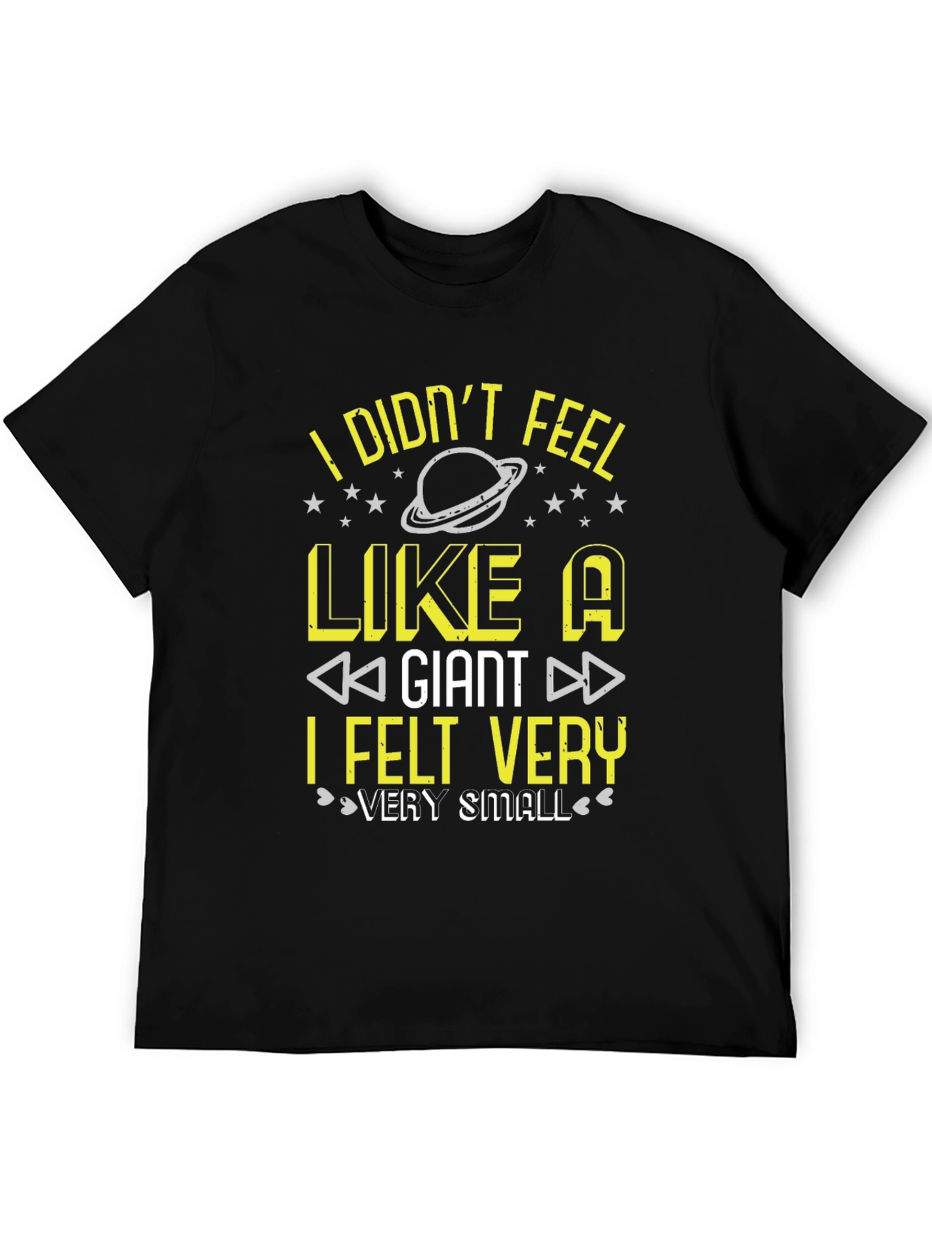 Black I Didn't Feel Like A Giant T-Shirt Funny Graphic Tee view 5