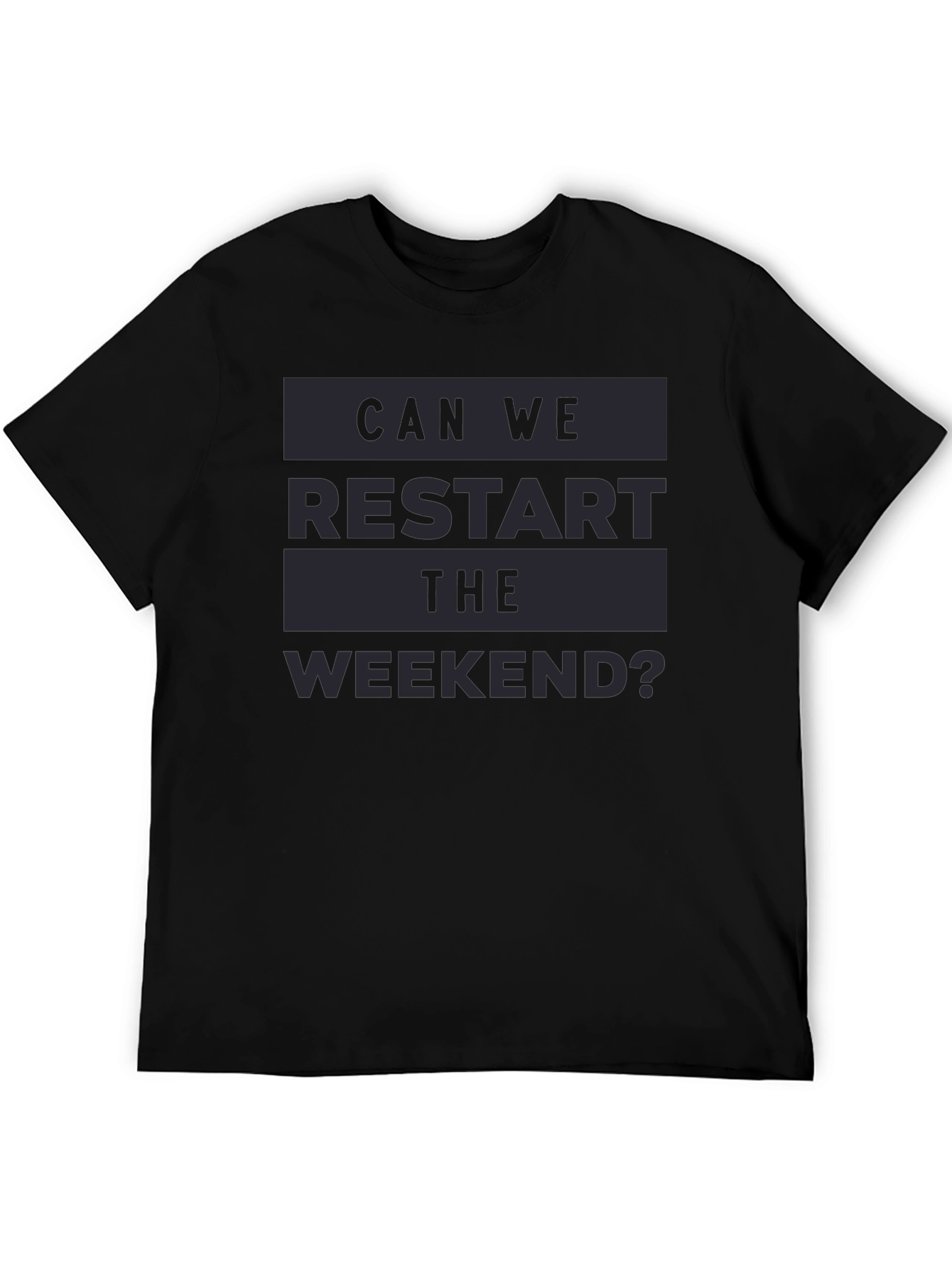 Black Restart the Weekend Graphic Tee view 5