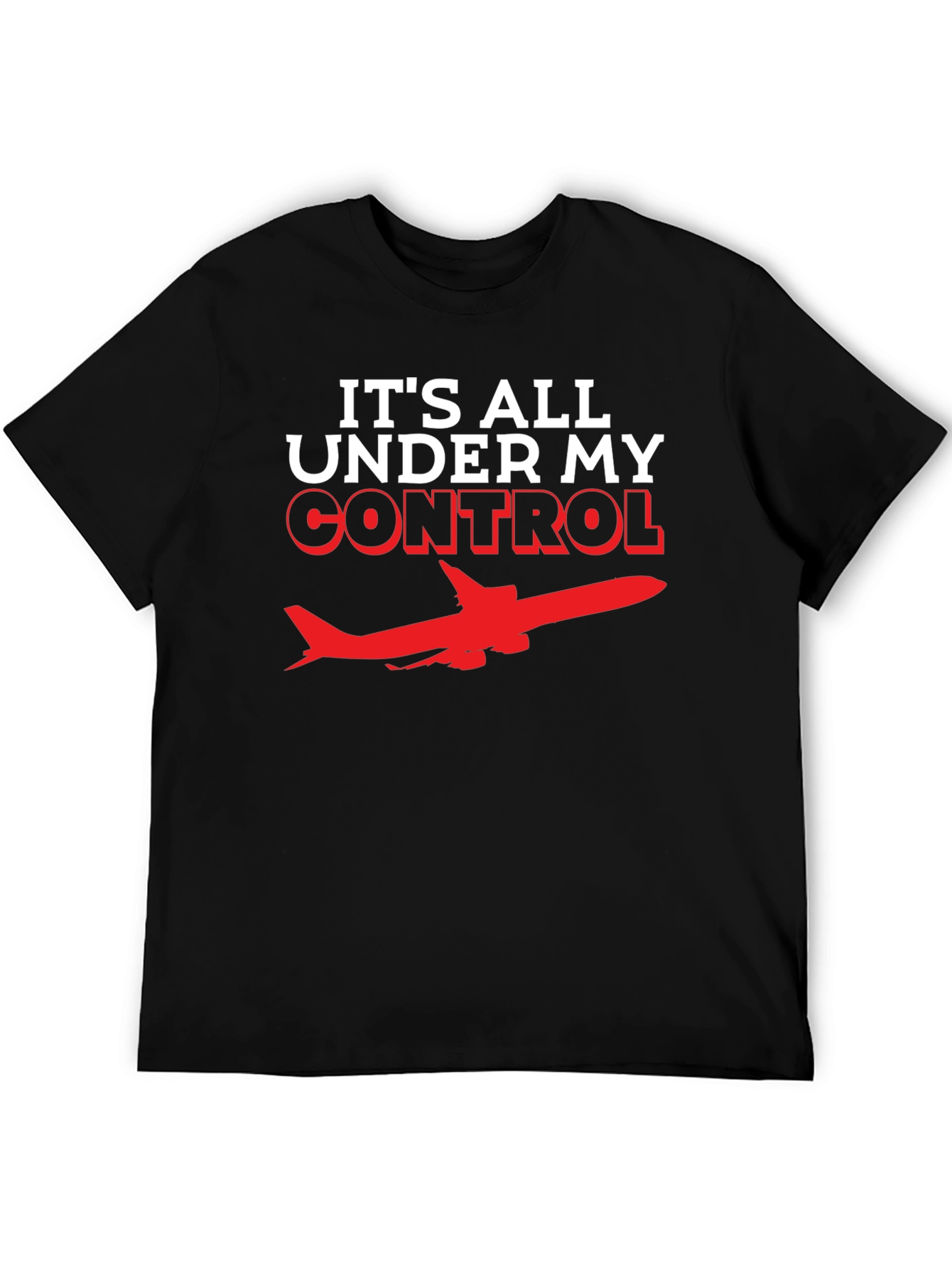 Black Pilot T-Shirt: It's All Under My Control - Airplane Tee view 5