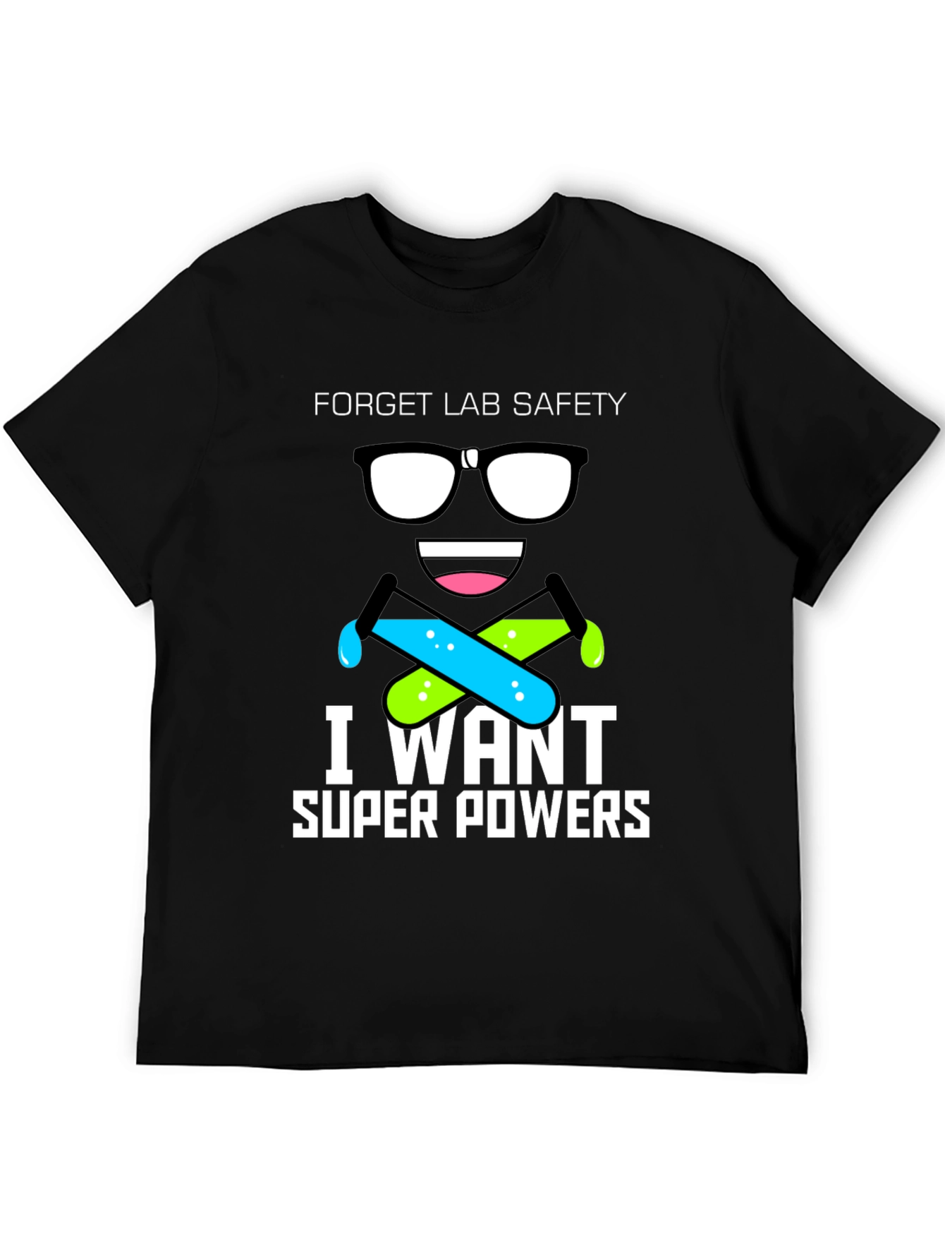 Black Forget Lab Safety T-Shirt - I Want Super Powers! view 5