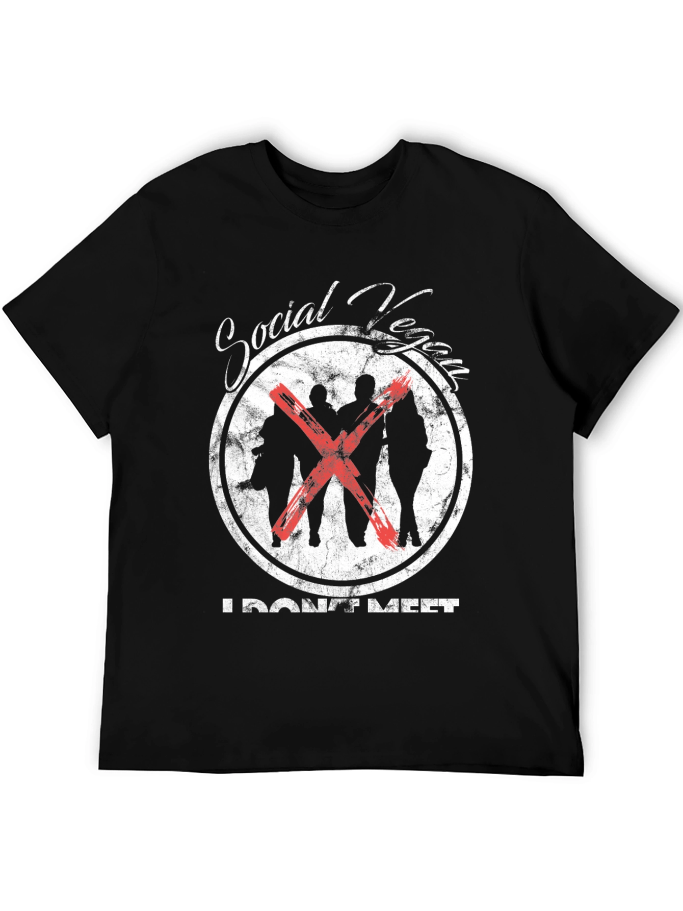 Black Social Vegan T-Shirt - "I DON'T MEET" - Anti Social Tee view 5