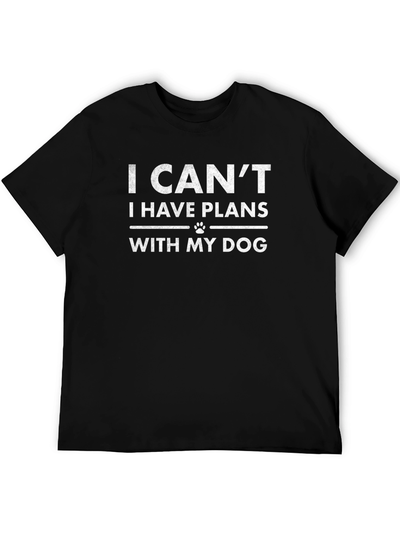 Black Dog Lover T-Shirt: "I Can't, Plans with My Dog" view 5
