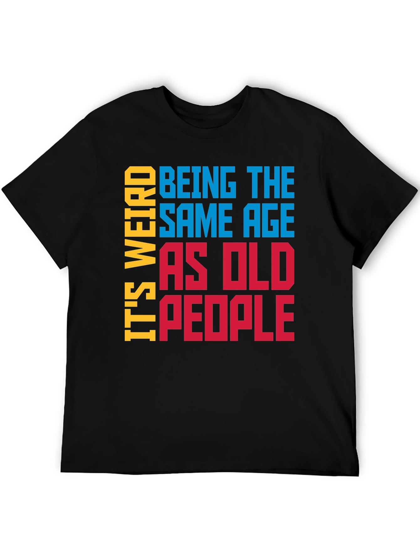 Black Funny 'Same Age as Old People' Graphic Tee view 5