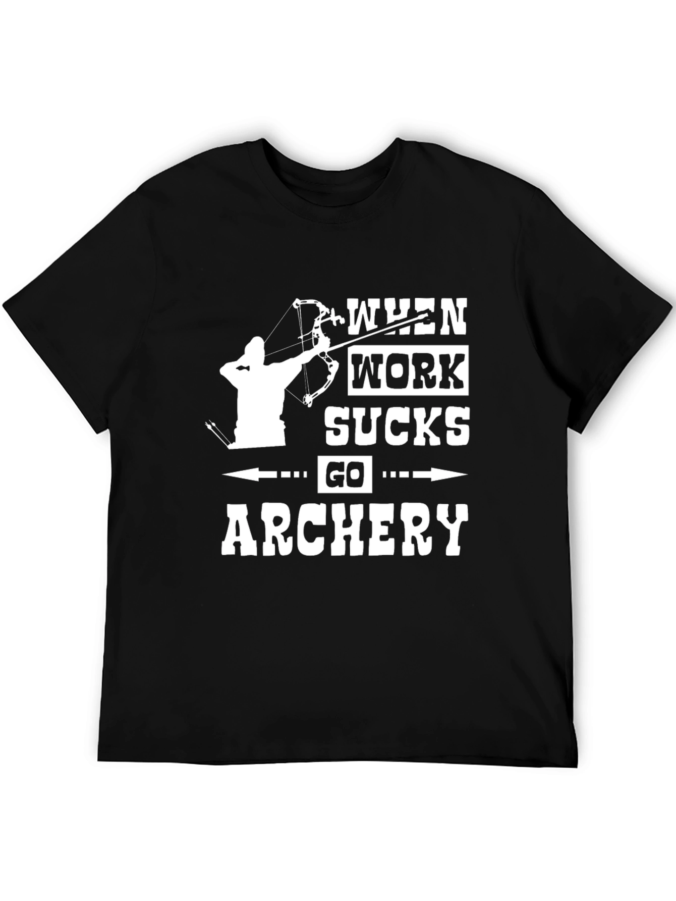 Black Archery T-Shirt - When Work Sucks, Go Archery! view 5