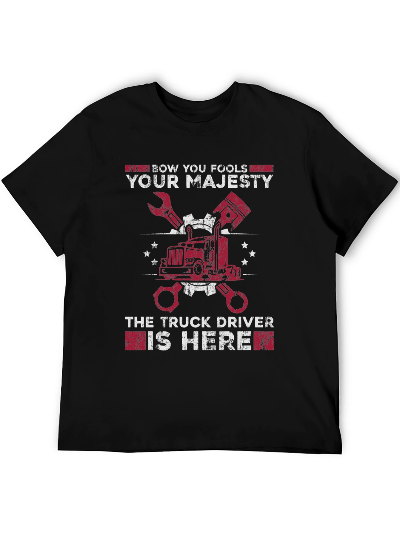 Black Bow You Fools Truck Driver T-Shirt view 5
