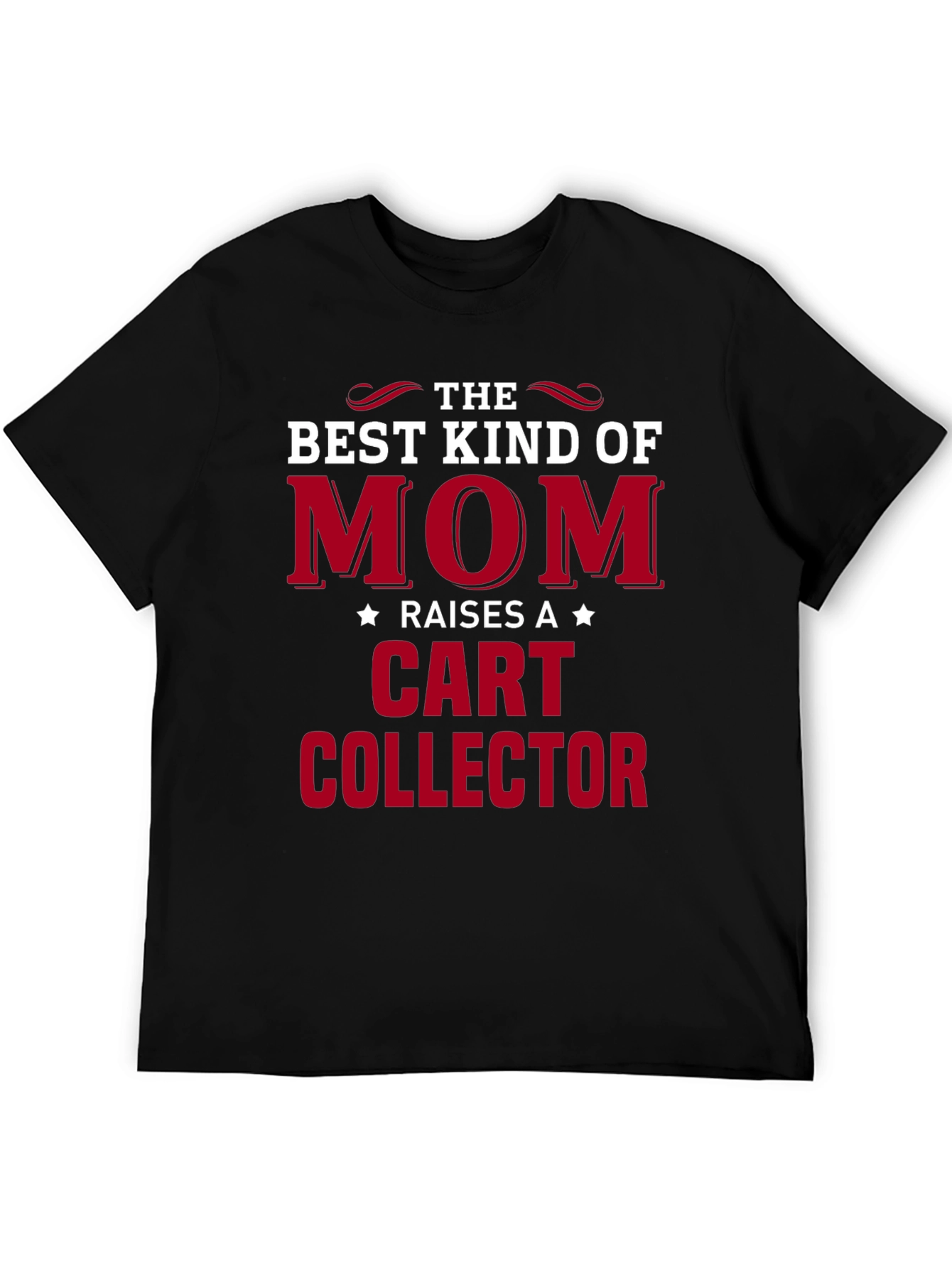 Black Best Kind of Mom - Cart Collector Graphic Tee view 5