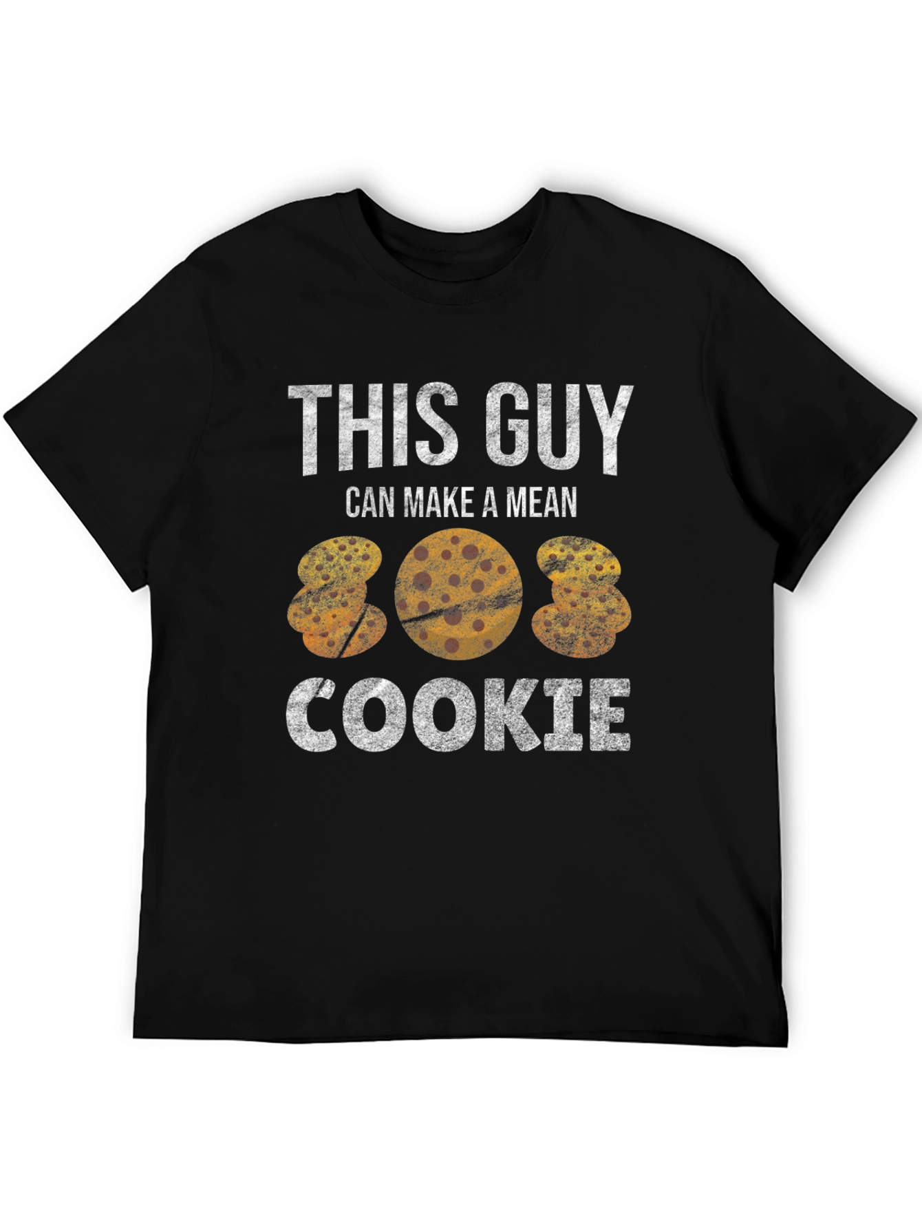Black Funny Cookie T-Shirt - "This Guy Makes a Mean Cookie" view 5