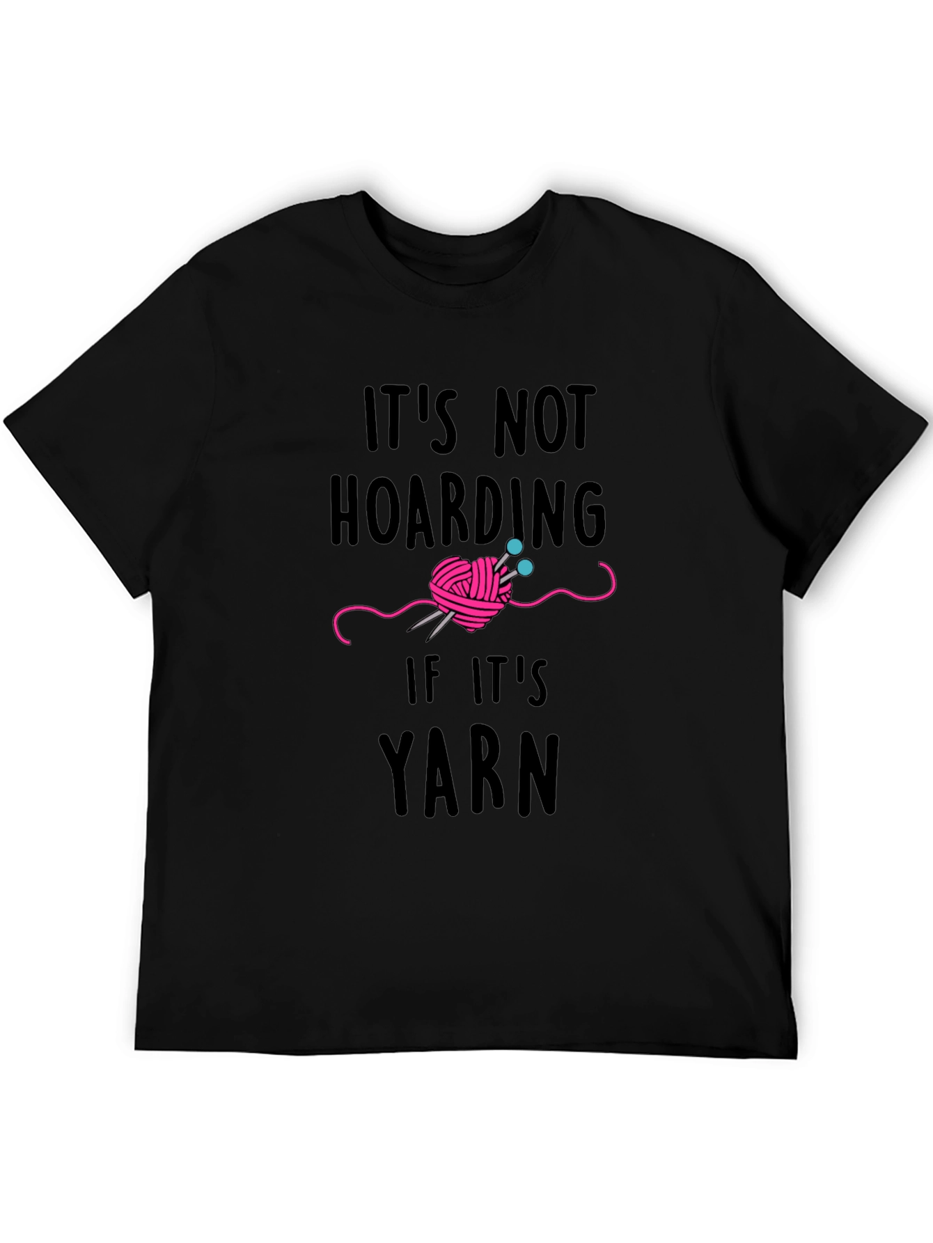 Black Yarn Lover T-Shirt - It's Not Hoarding view 5