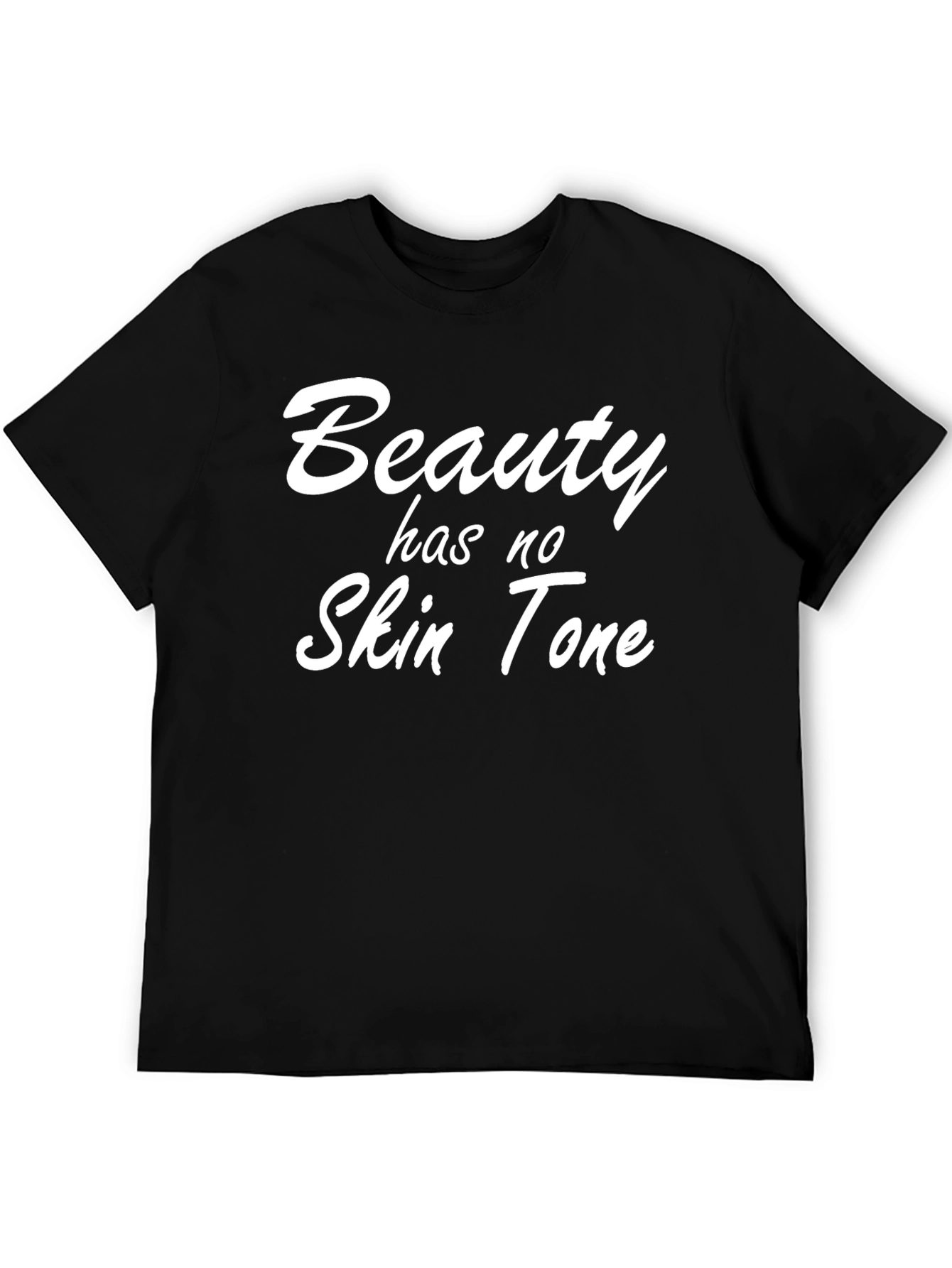 Black Beauty Has No Skin Tone Graphic Tee - Black Unisex T-Shirt view 5