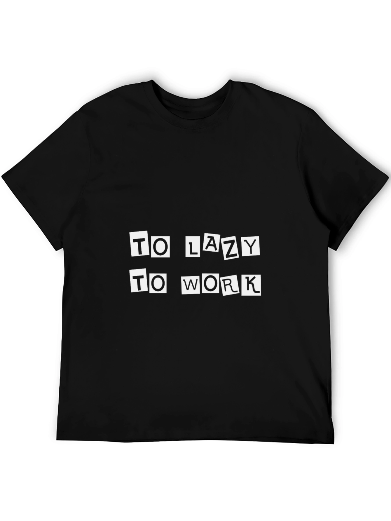 Black Too Lazy To Work Graphic Tee view 5