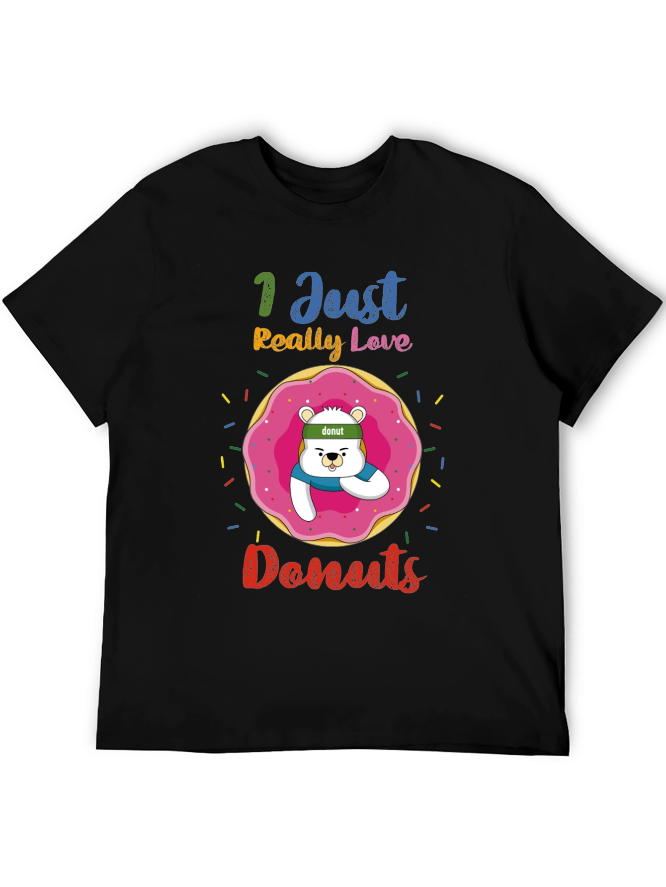 Black I Just Really Love Donuts Funny Graphic Tee view 5