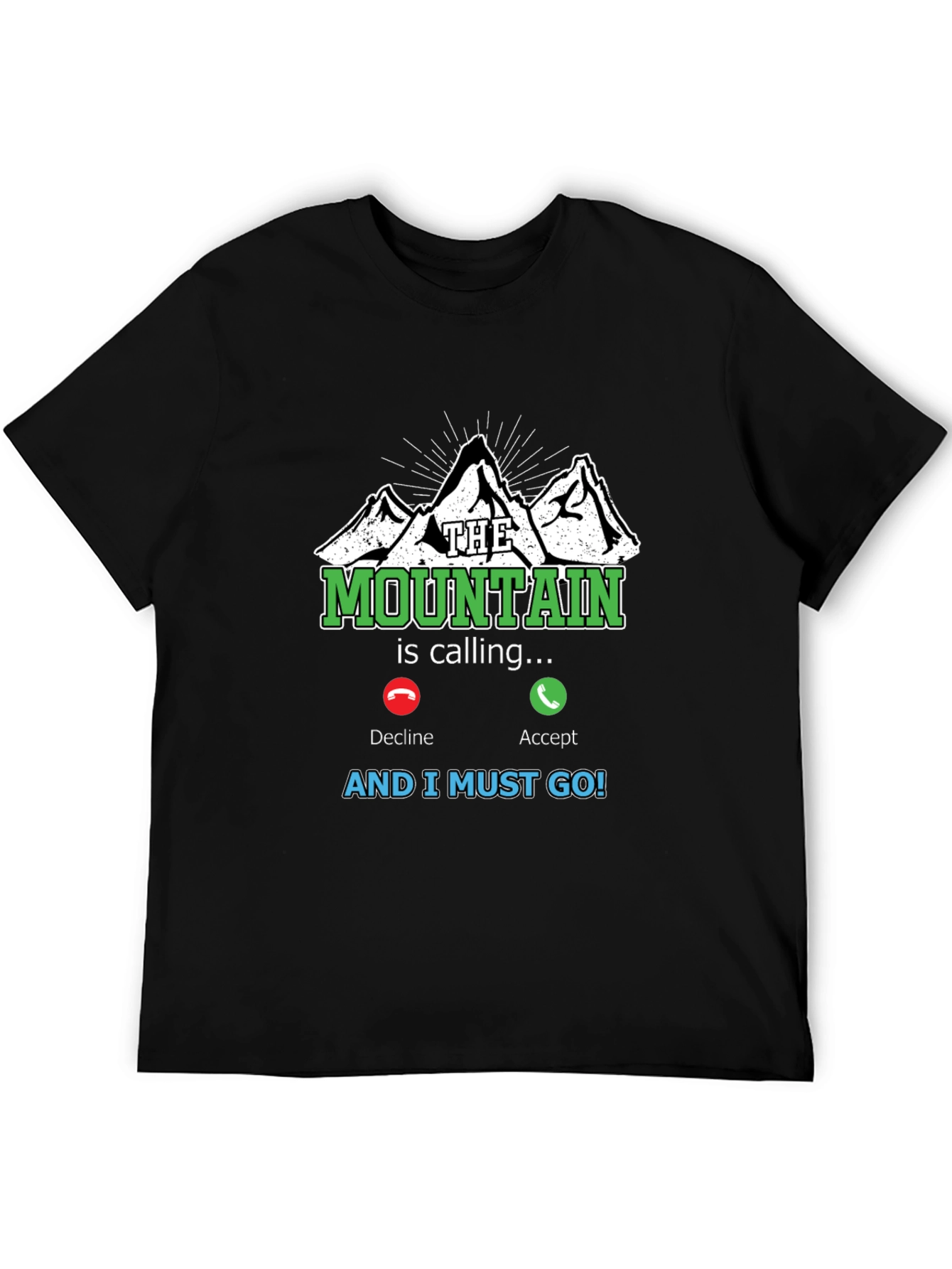 Black The Mountain is Calling T-Shirt view 5