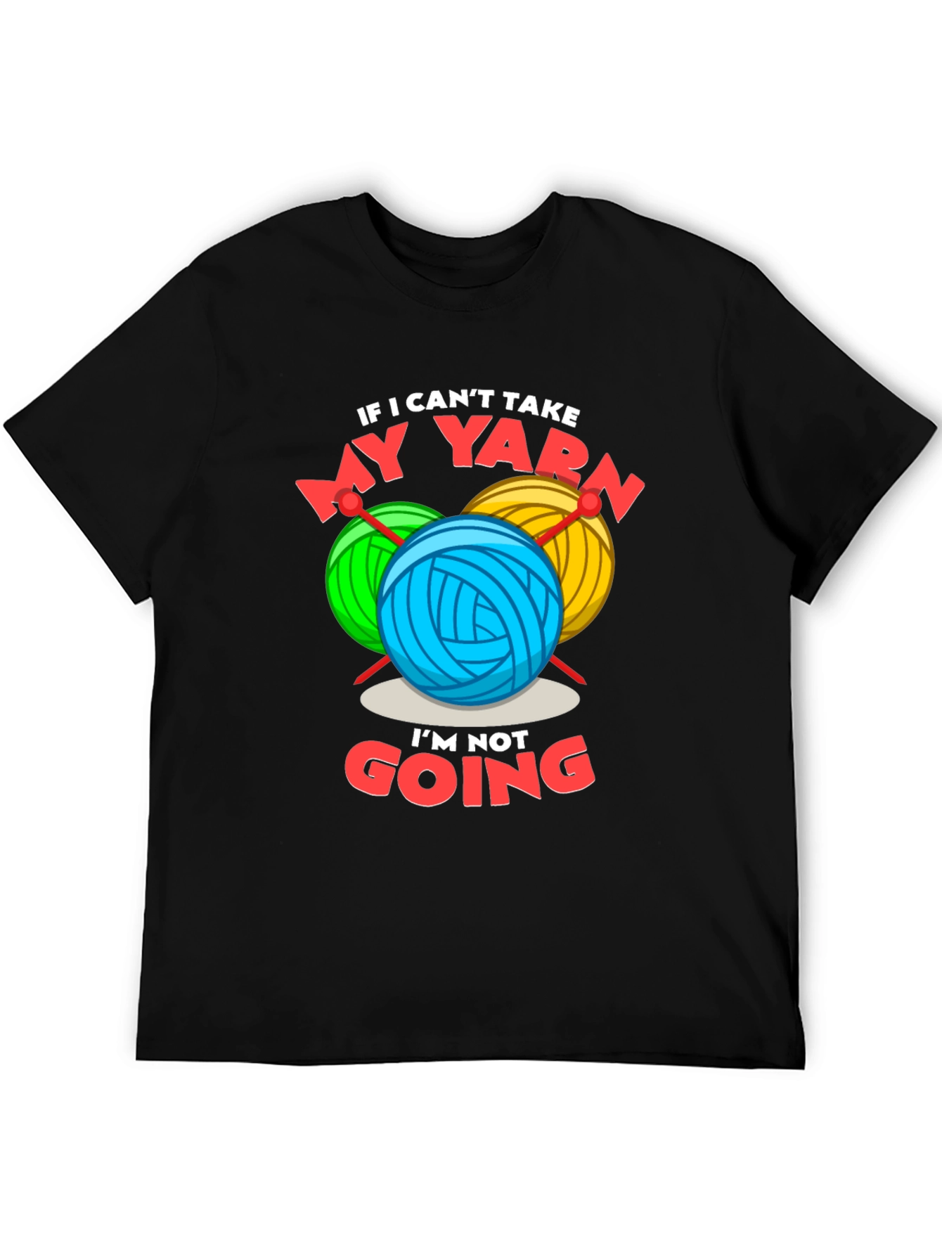 Black Funny Yarn Lover T-Shirt - Knitting & Crochet Gift Tee view 5
