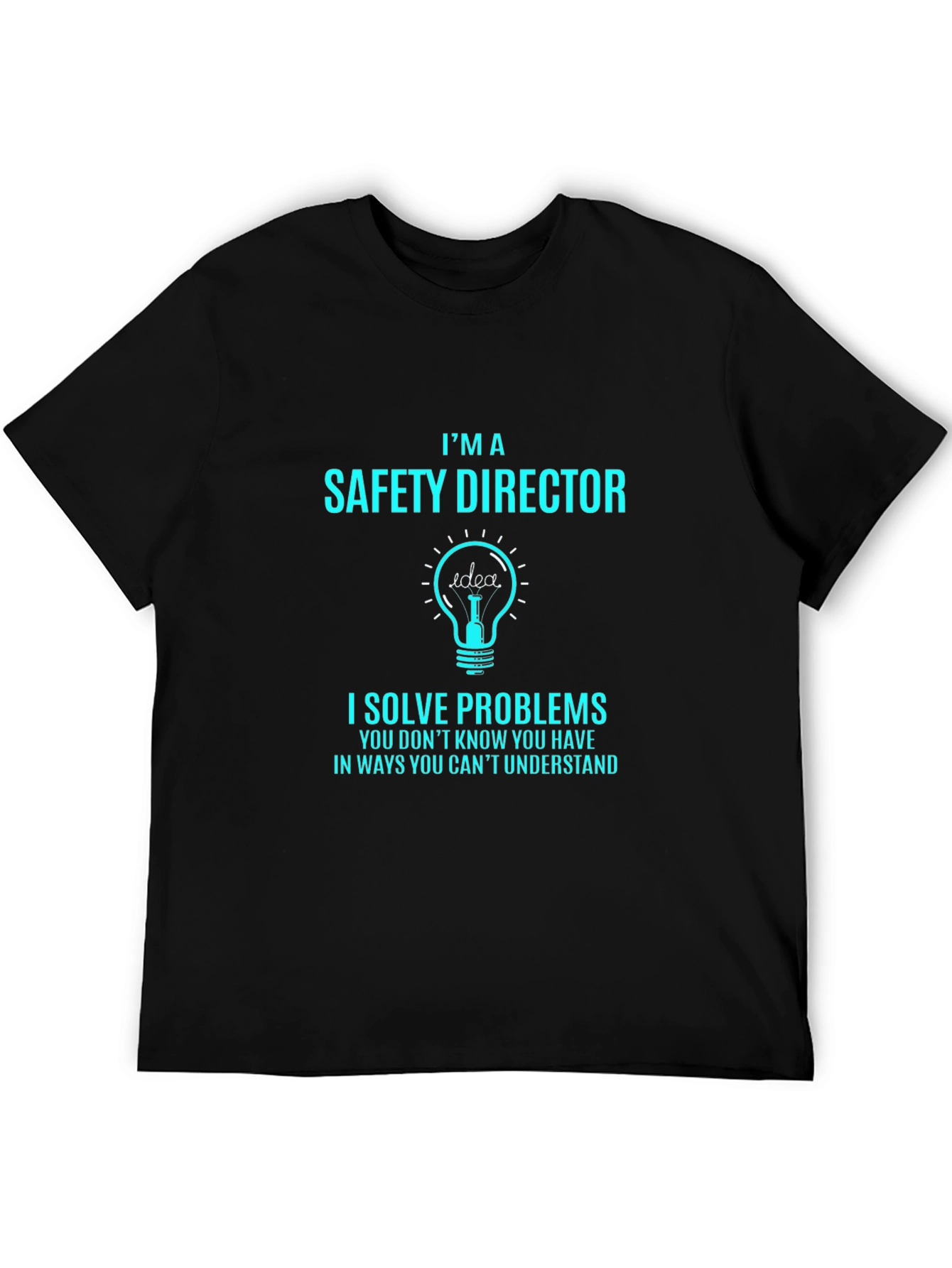 Black Safety Director T-Shirt - I Solve Problems view 5