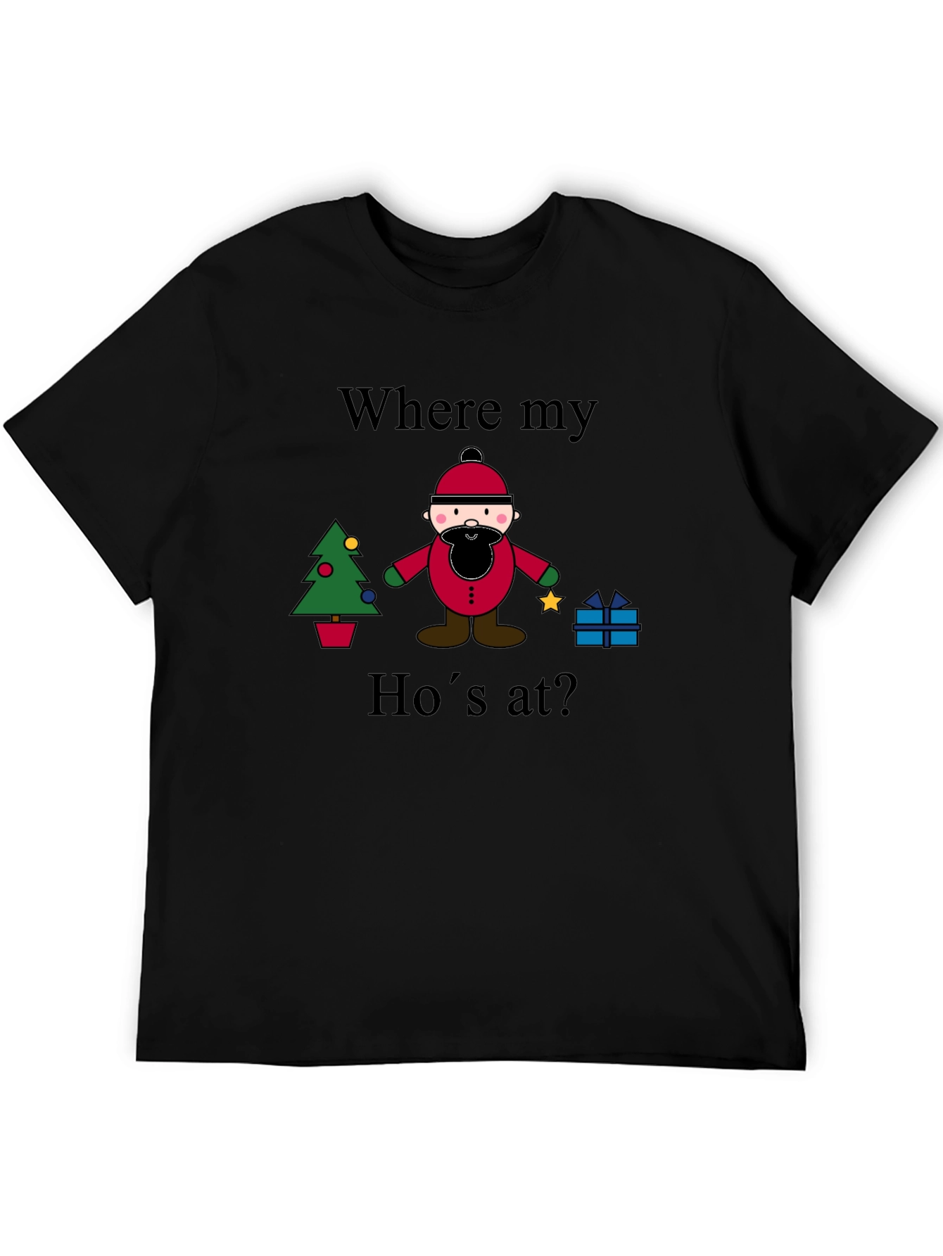 Black "Where My Ho's At?" Christmas T-Shirt view 5