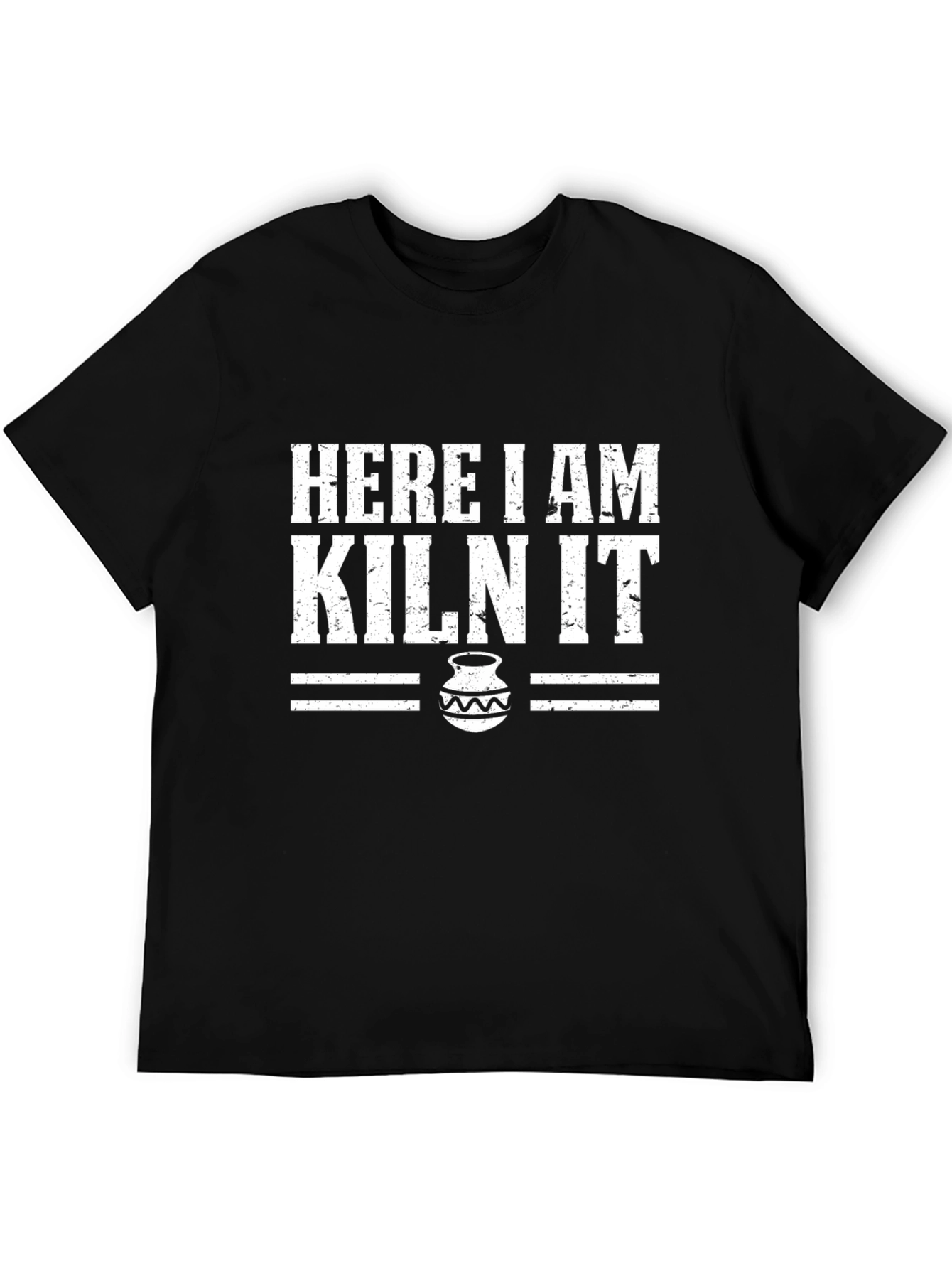 Black Here I Am Kiln It T-Shirt - Pottery Lover's Tee view 5