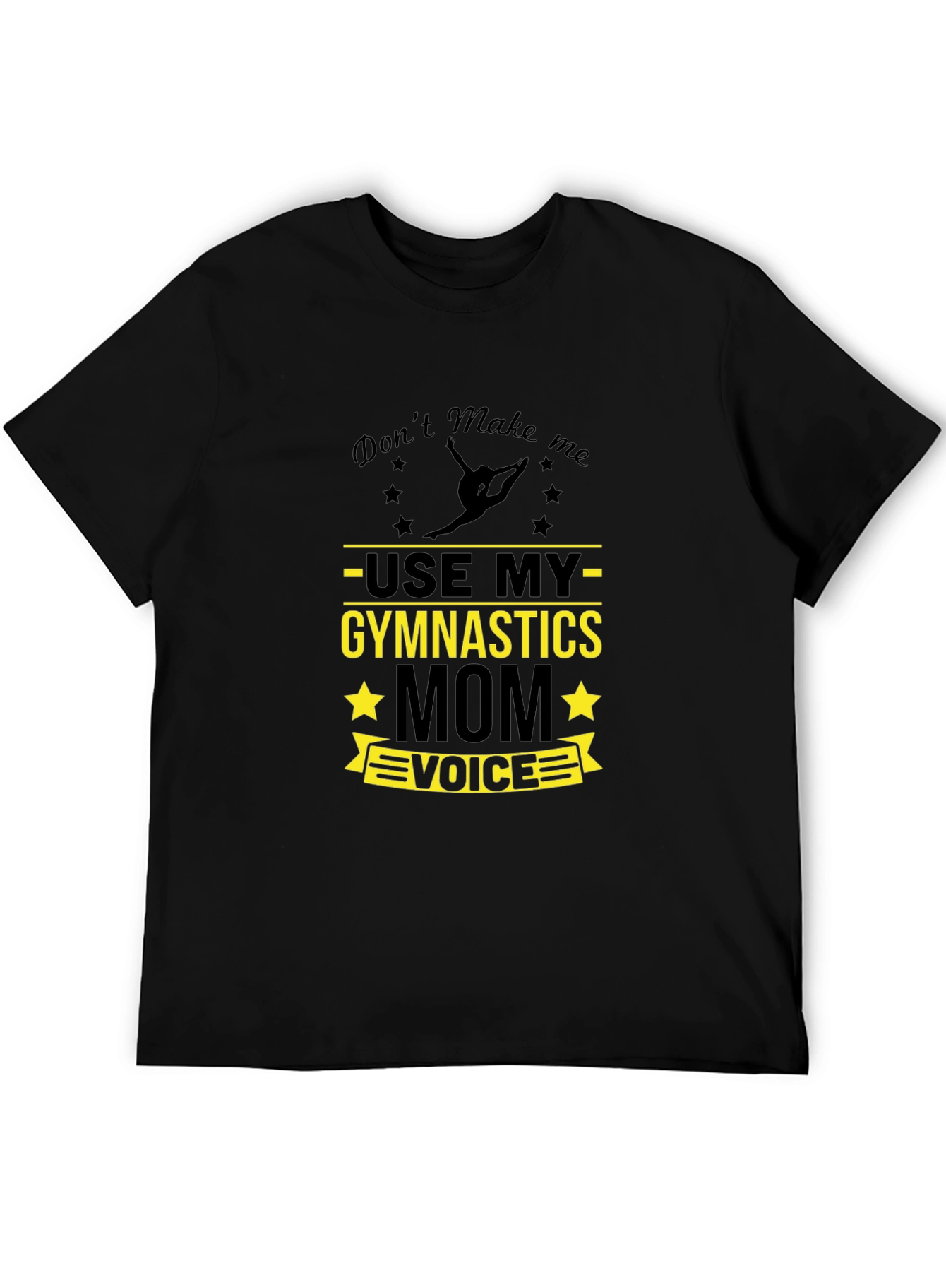 Black Gymnastics Mom Voice T-Shirt - Funny Gymnast Tee view 5