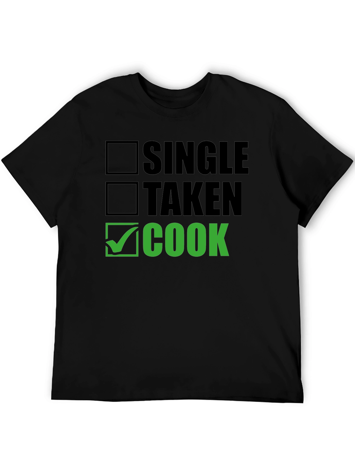 Black Single Taken Cook T-Shirt - Funny Chef Tee view 5