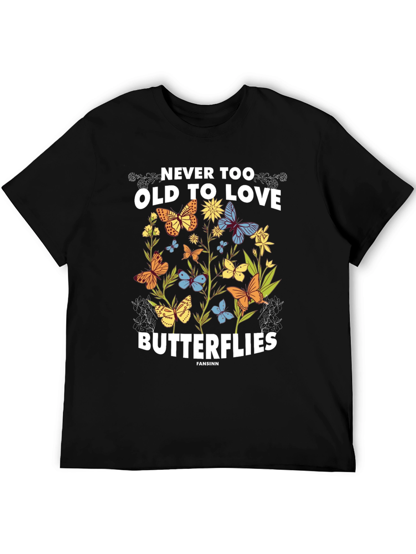 Black Never Too Old Butterflies Graphic Tee view 5