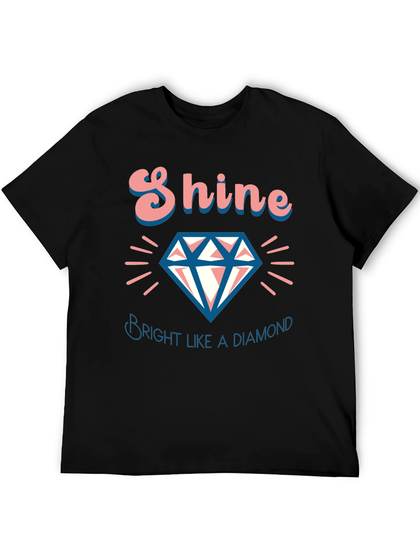 Black Shine Bright Like a Diamond T-Shirt view 5