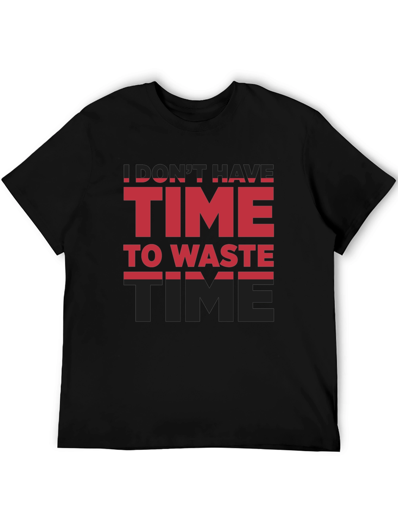 Black Time T-Shirt - Don't Have Time To Waste view 5