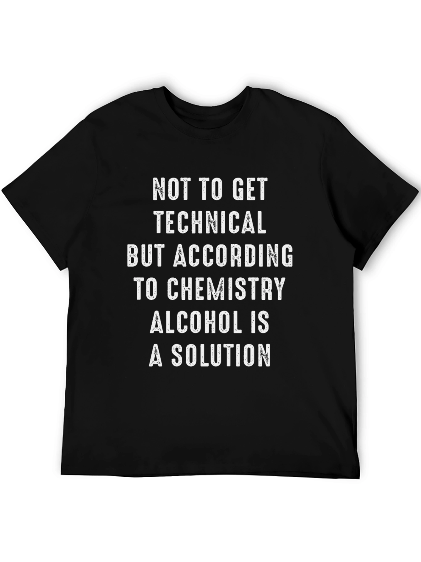 Black Alcohol is a Solution T-Shirt view 5