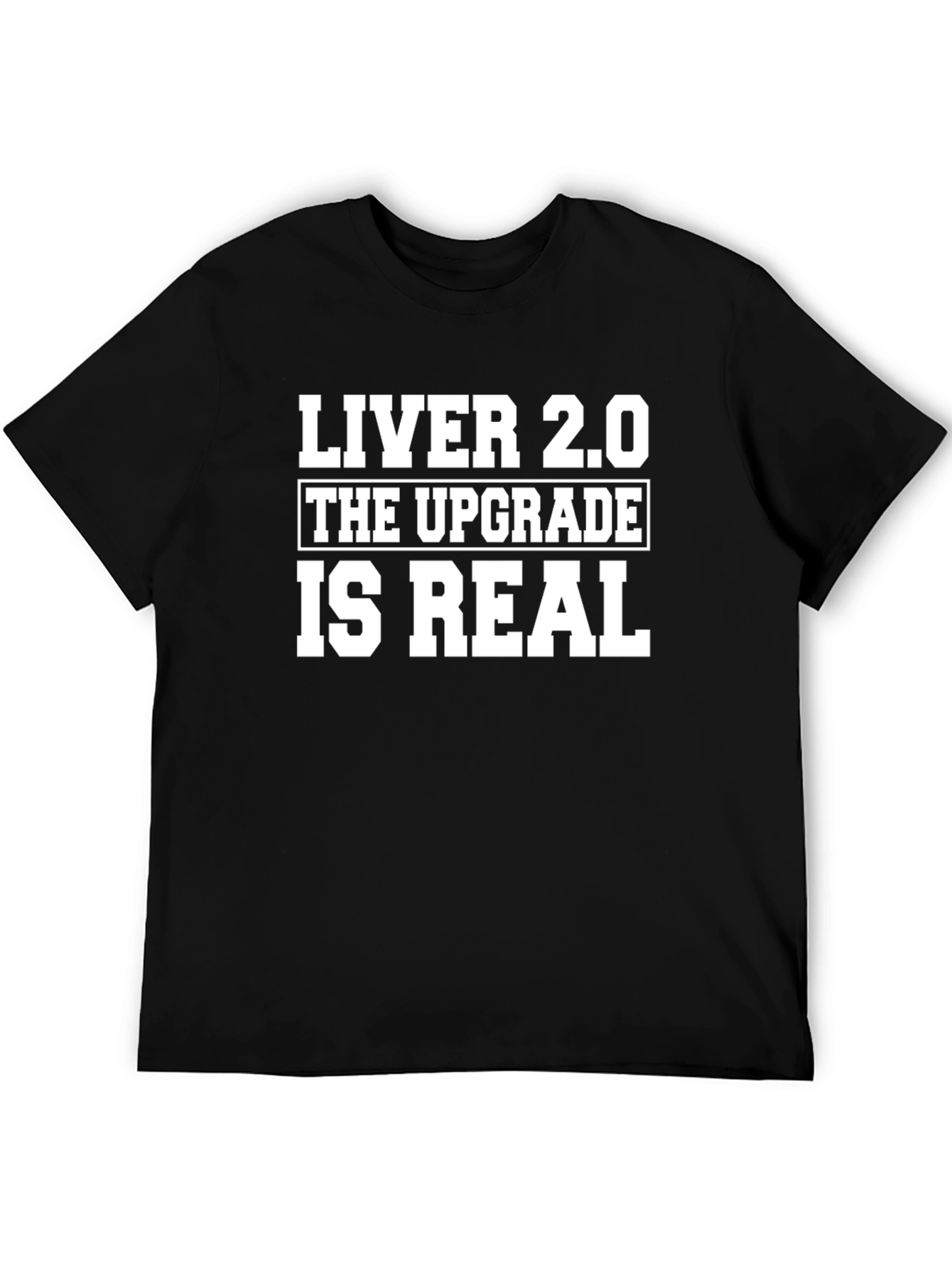 Black Liver 2.0 Upgrade T-Shirt - Funny Liver Transplant Tee view 5
