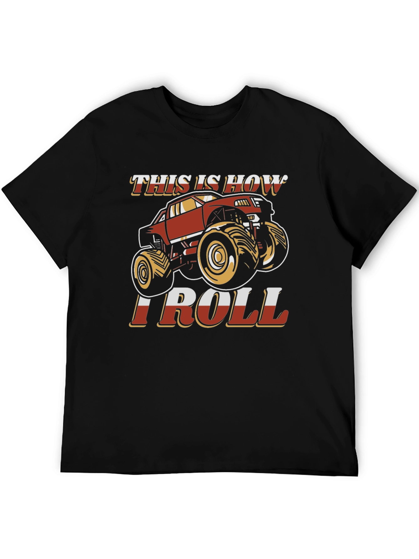 Black Monster Truck Graphic T-Shirt - "This Is How I Roll" view 5