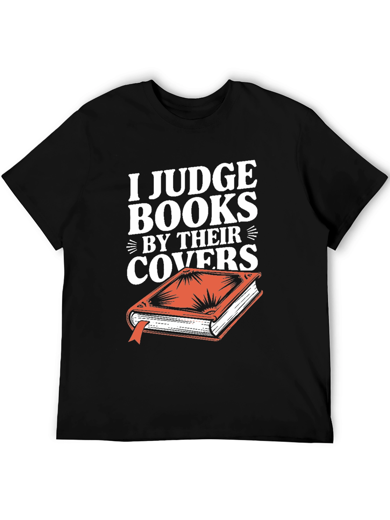 Black I Judge Books By Their Covers T-Shirt view 5