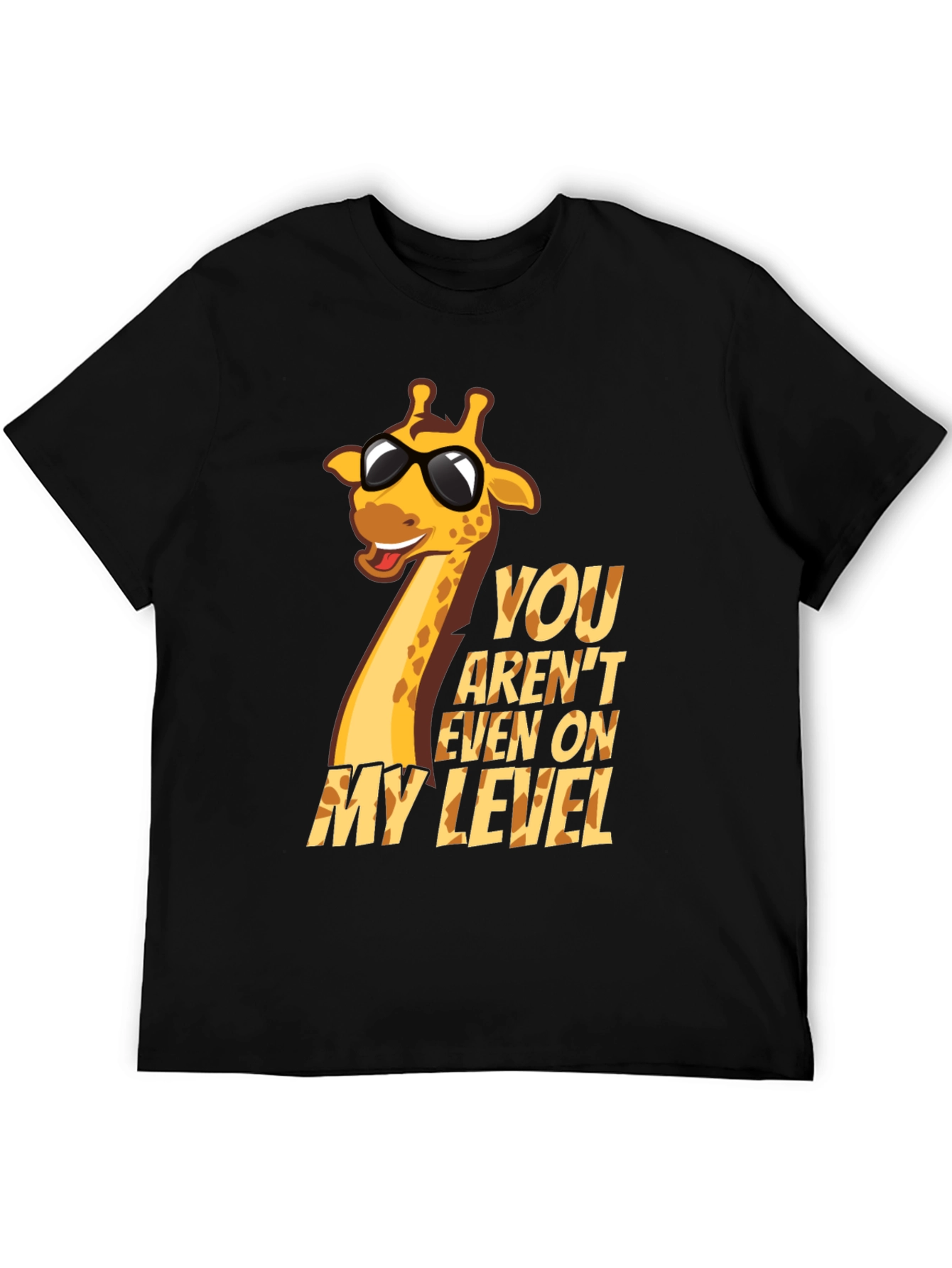 Black Giraffe Humor T-Shirt - You Aren't Even On My Level view 5