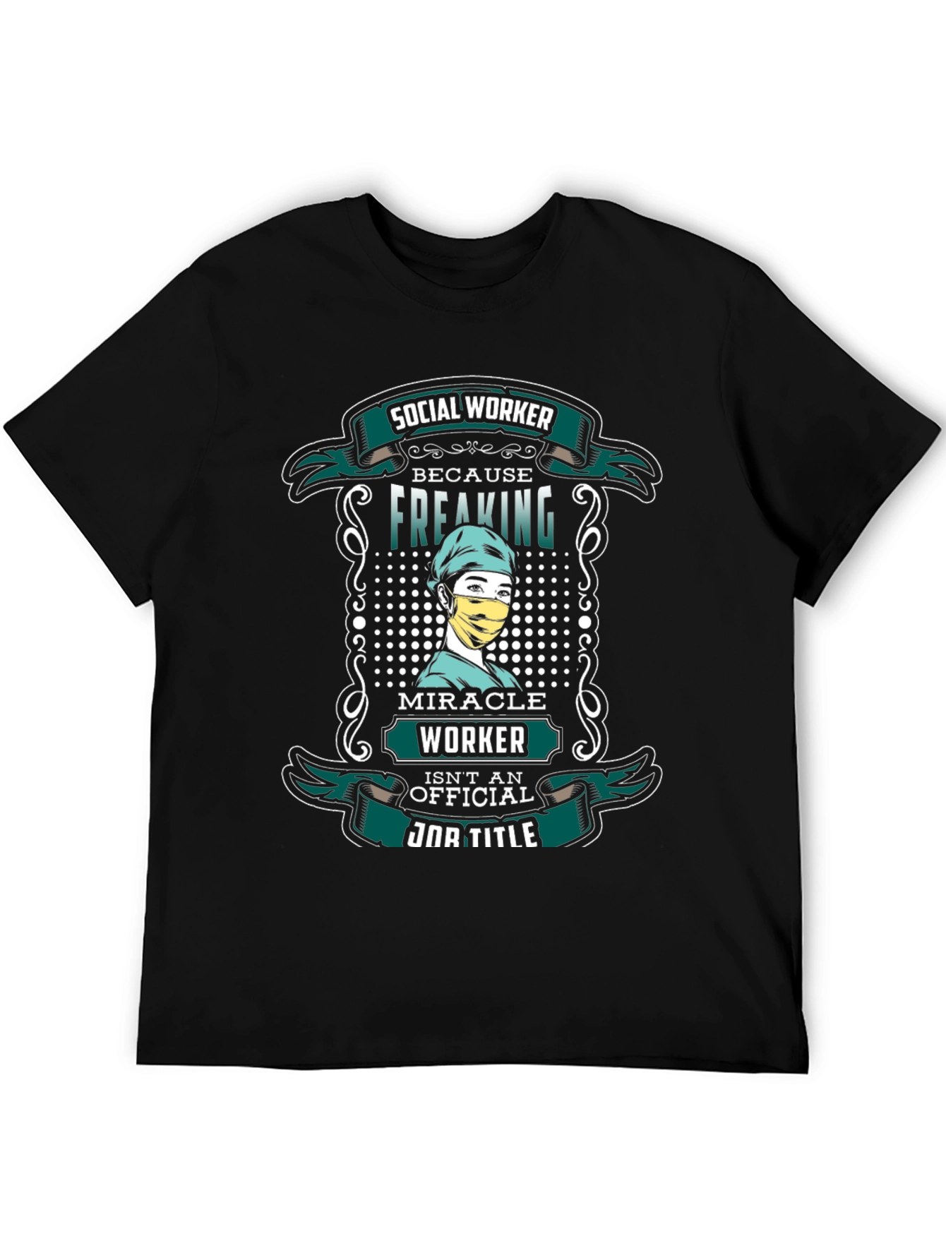 Black Social Worker Freaking Miracle T-Shirt view 5