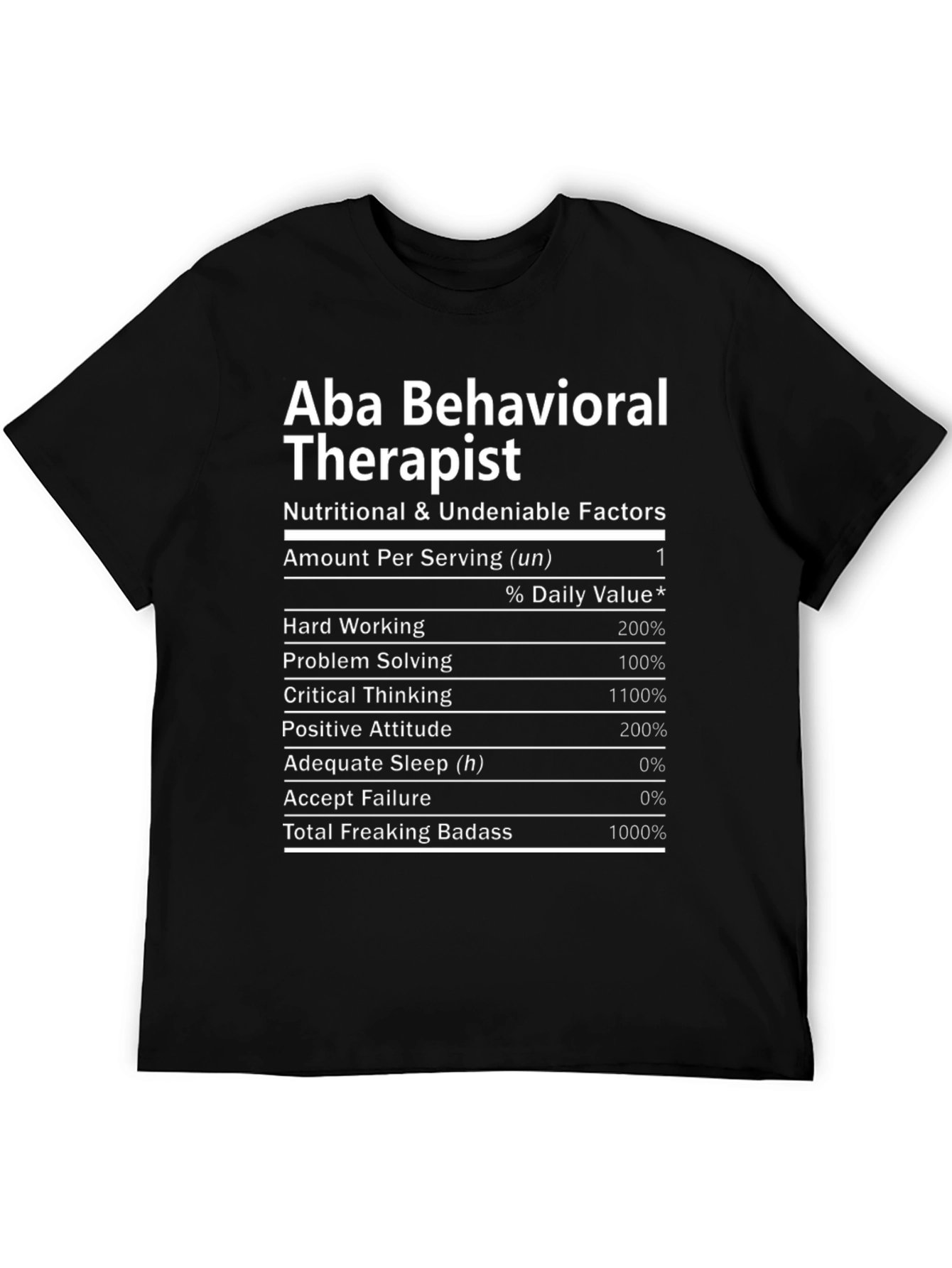 Black Aba Behavioral Therapist Nutritional Facts T-Shirt view 5