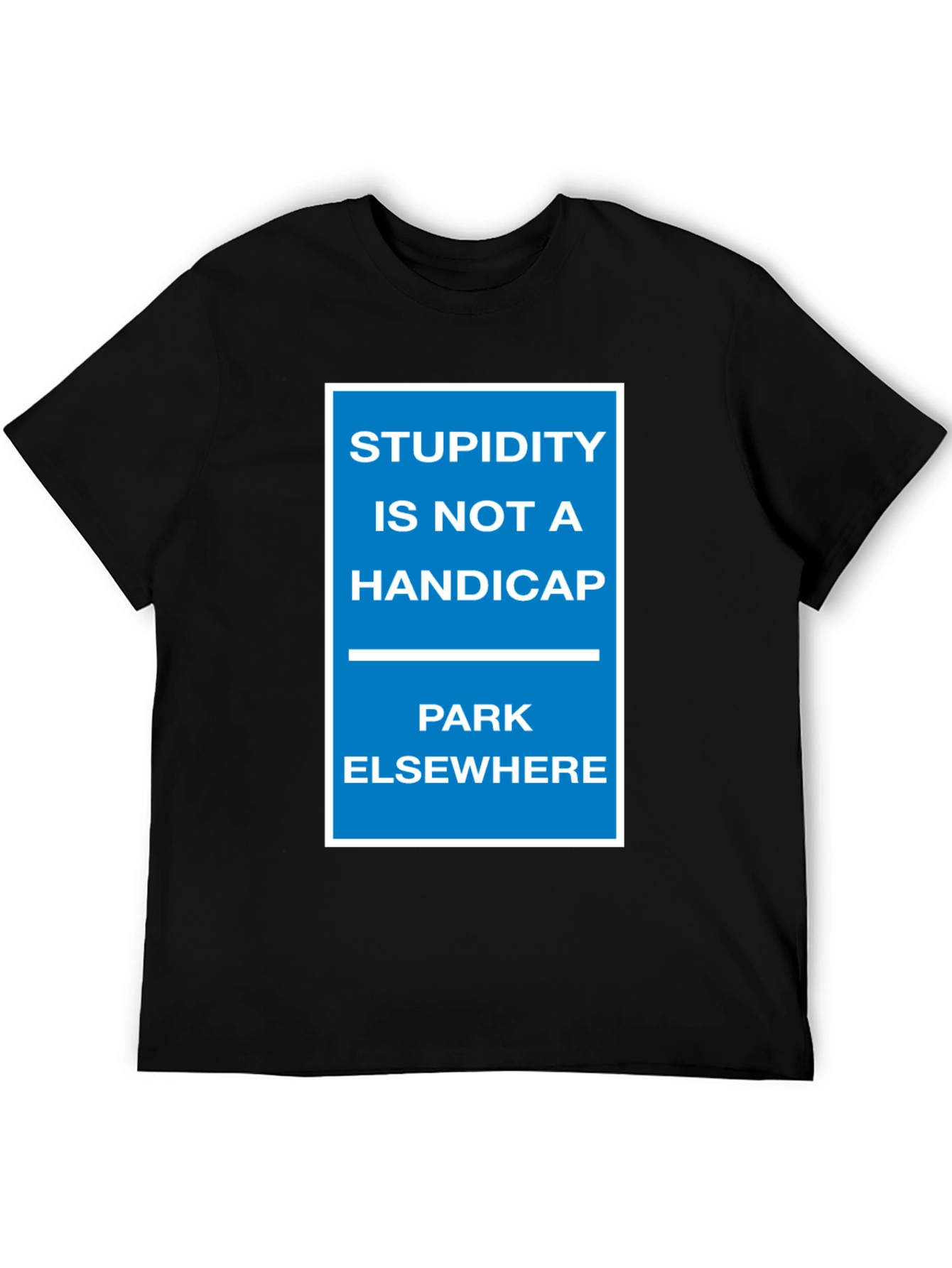 Black Stupidity Is Not a Handicap Graphic Tee view 5