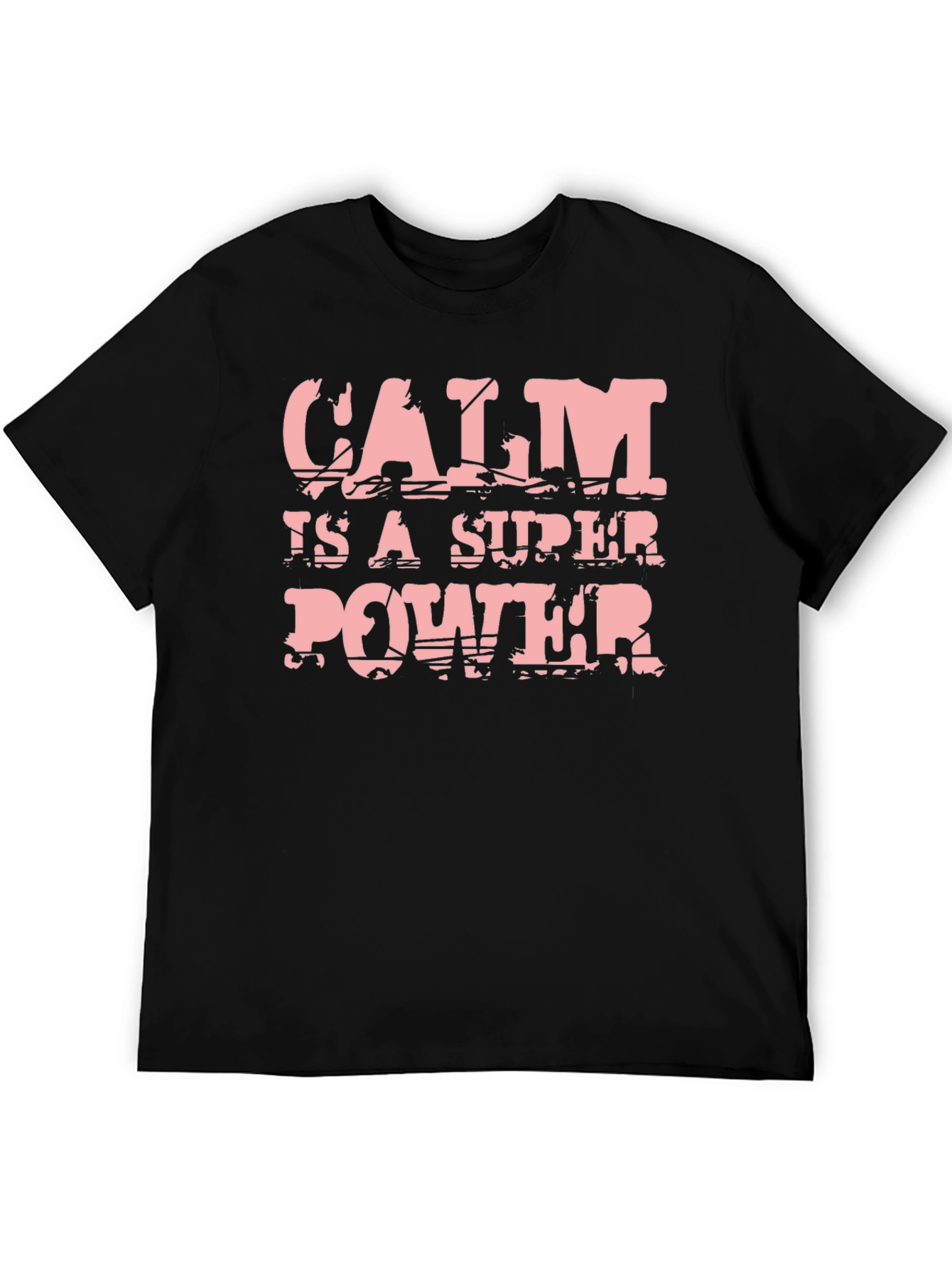 Black Calm is a Super Power T-Shirt view 5