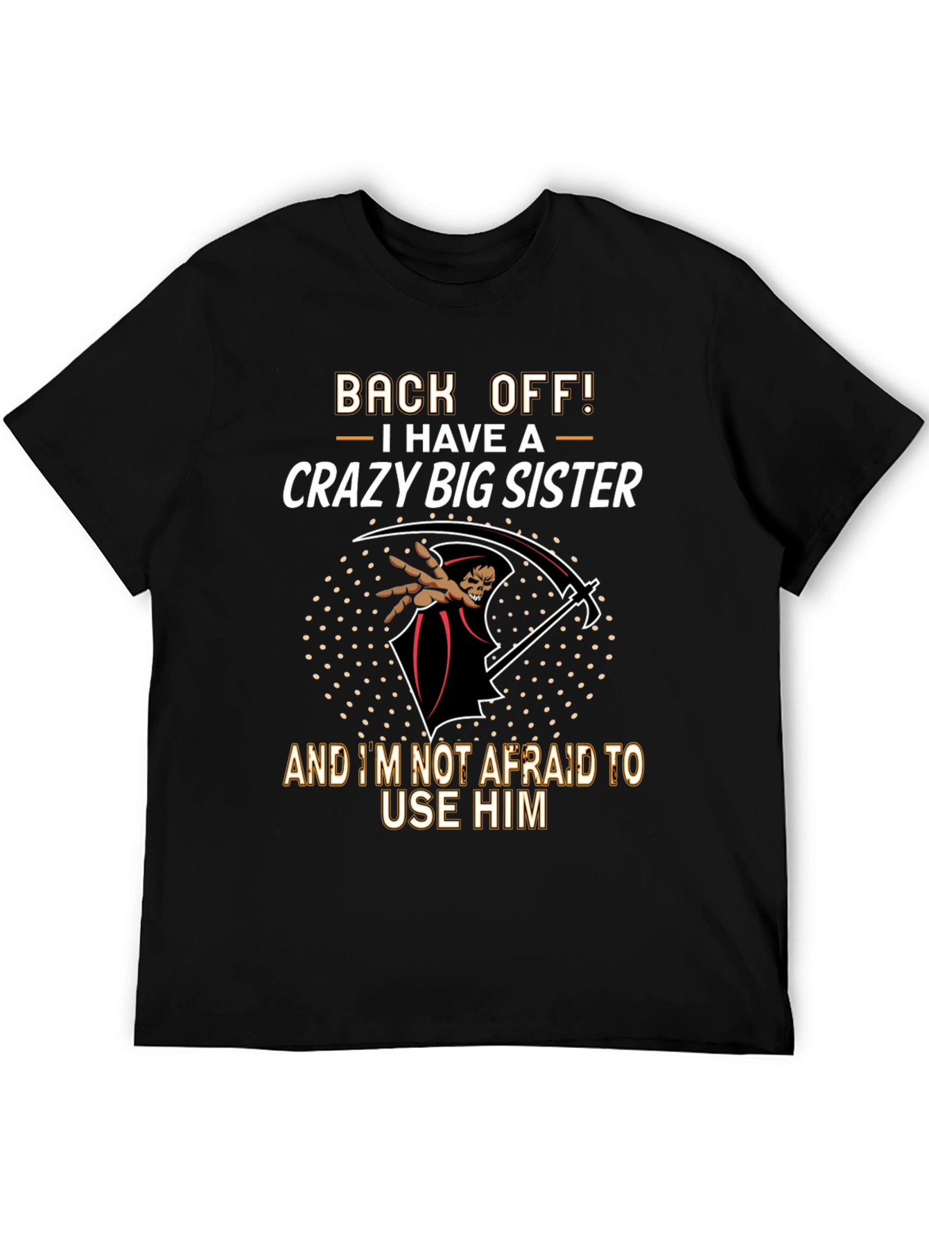 Black Crazy Big Sister T-Shirt Funny Novelty Graphic Tee view 5