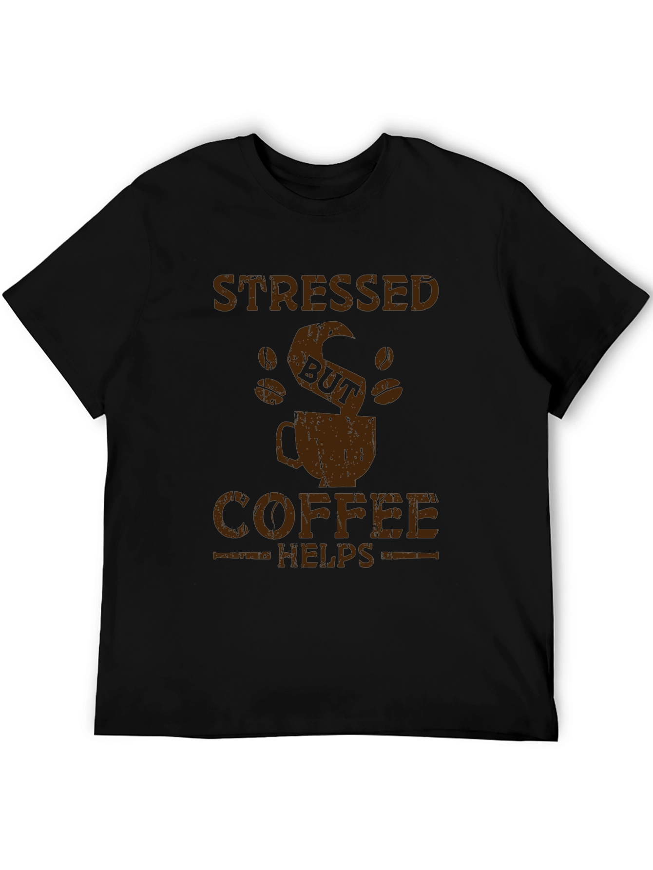 Black Stressed But Coffee Helps Graphic Tee view 5