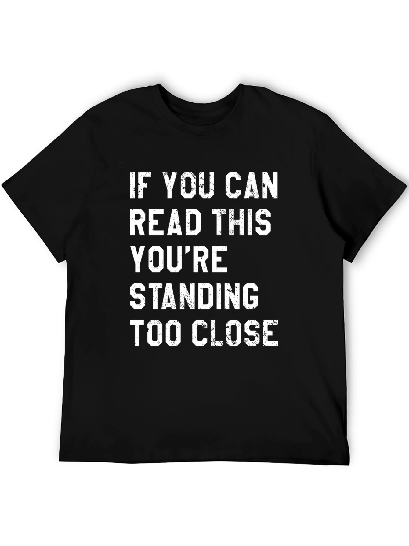 Black Funny Social Distancing T-Shirt: Standing Too Close view 5