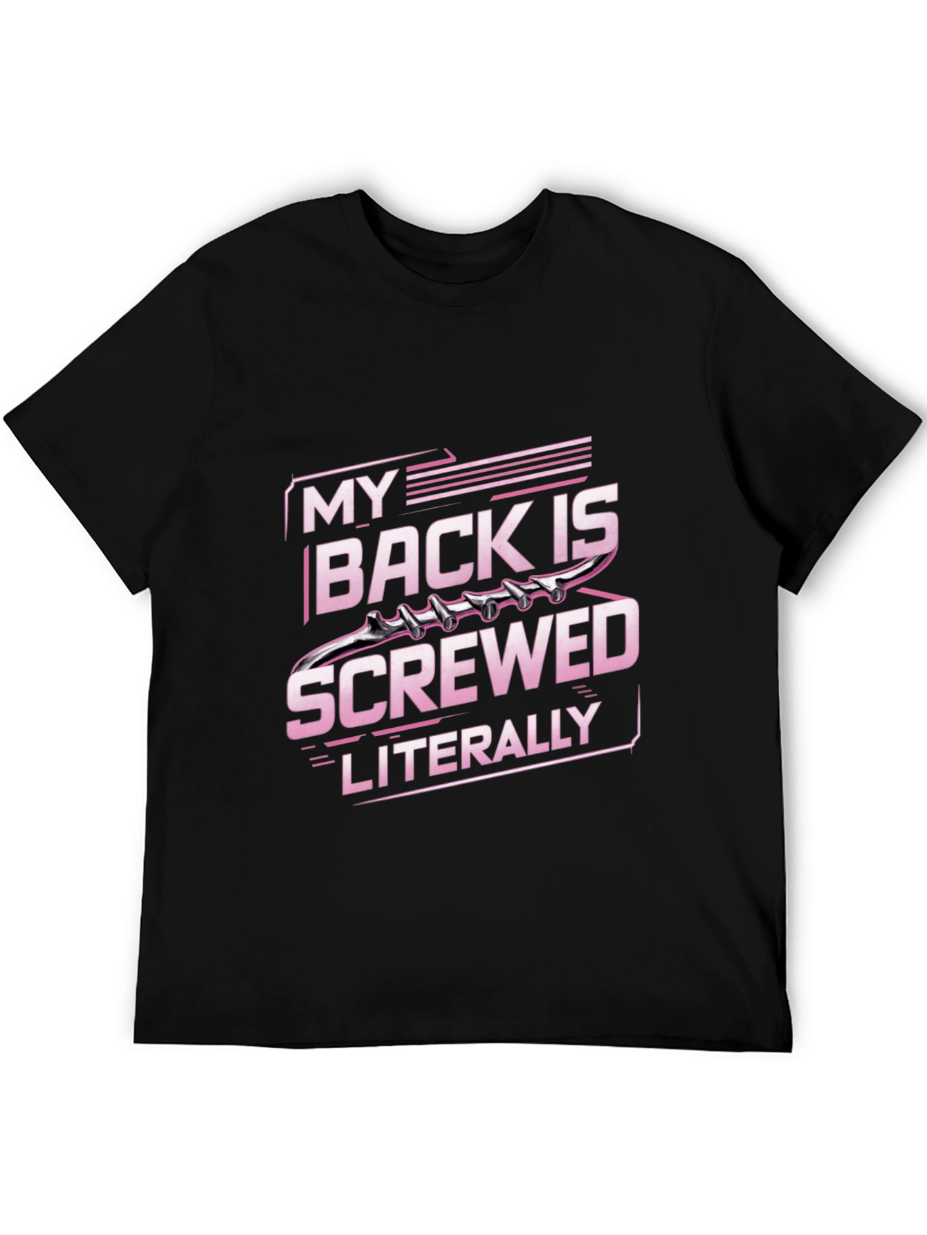 Black My Back is Screwed T-Shirt - Literally view 5