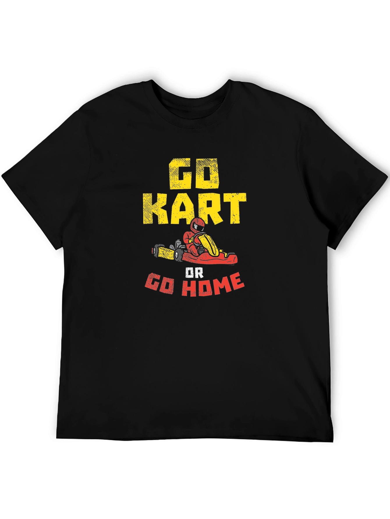 Black Go Kart or Go Home T-Shirt view 5