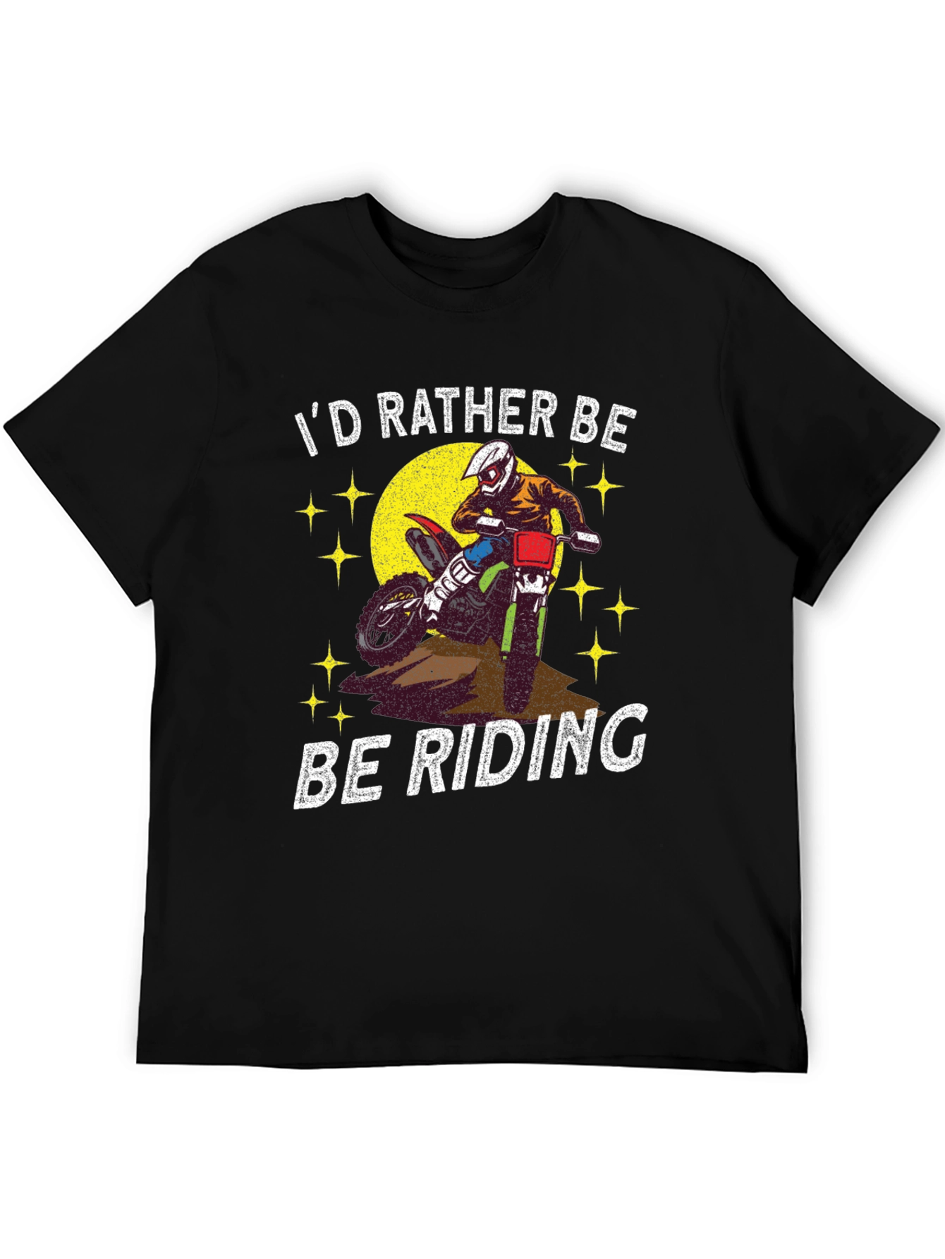 Black I'd Rather Be Riding T-Shirt - Motorcross Rider Tee view 5