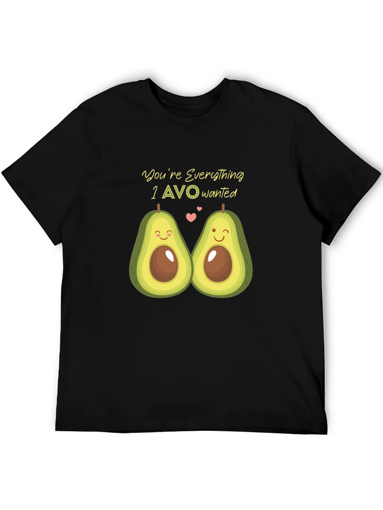 Black Avocado Love T-Shirt - You're Everything I AVO Wanted view 5