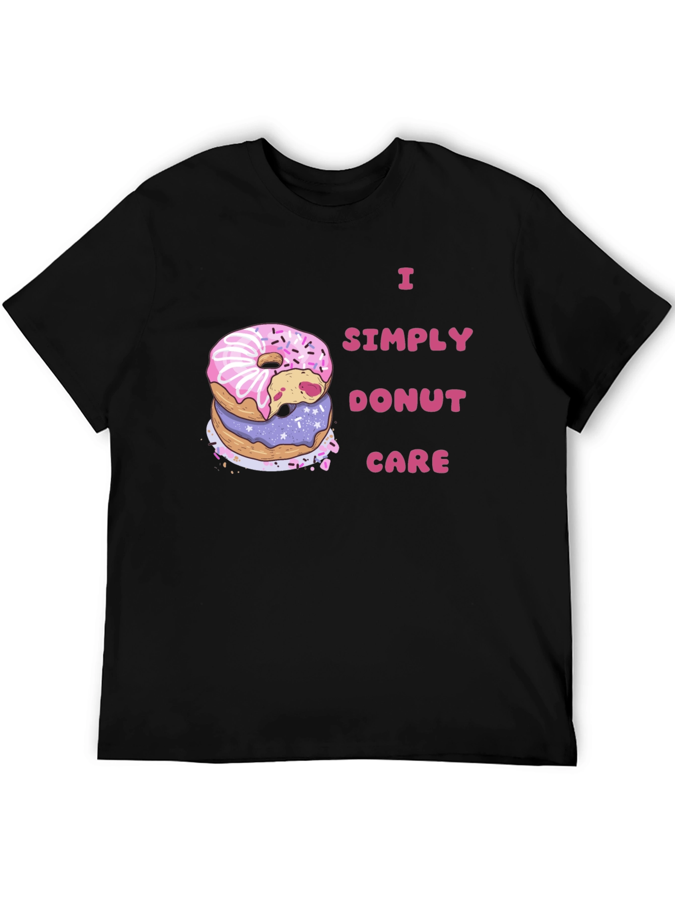 Black I Simply Donut Care Funny Graphic Tee view 5