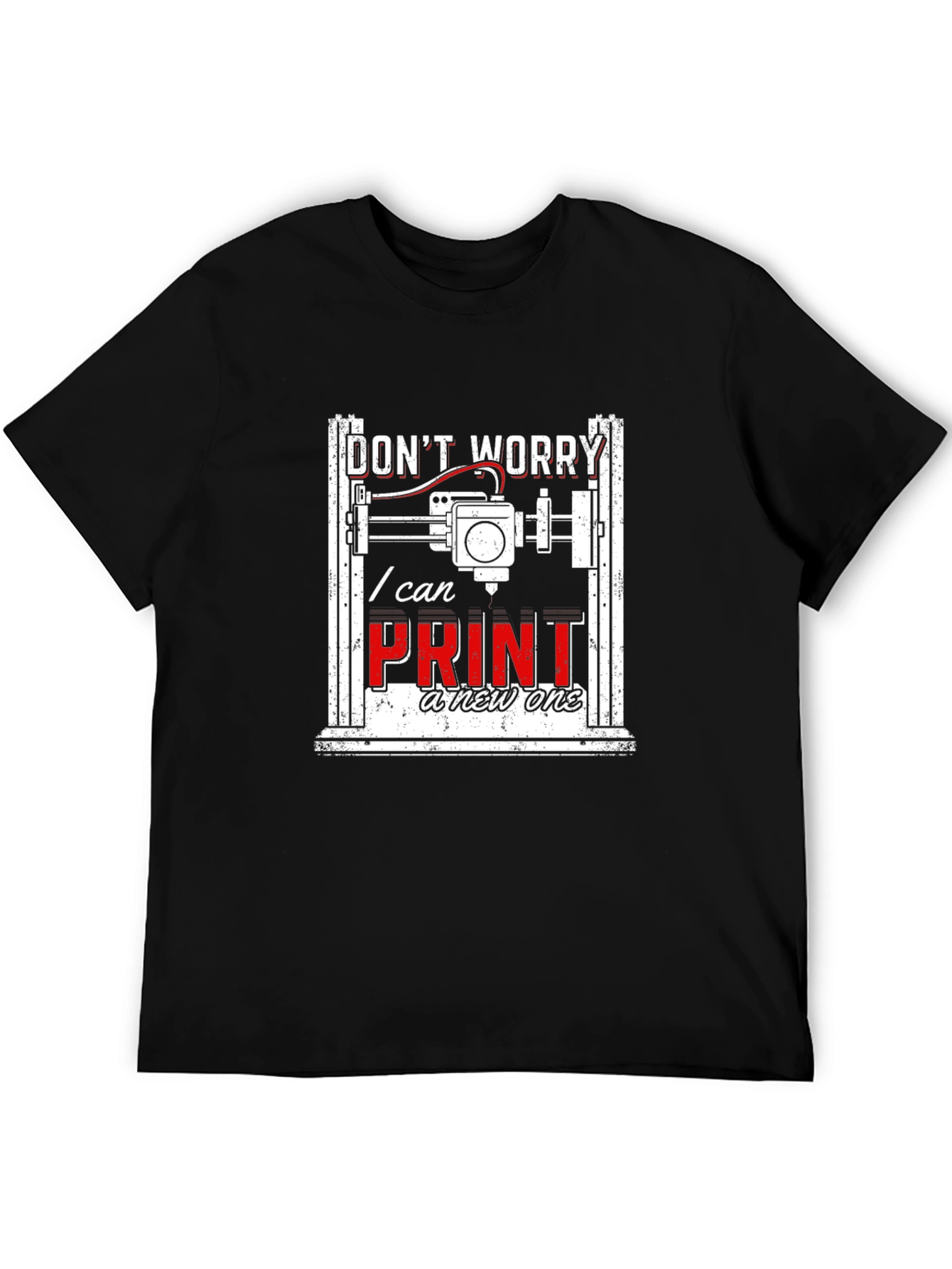 Black 3D Printer T-Shirt - Funny "I Can Print a New One" Tee view 5