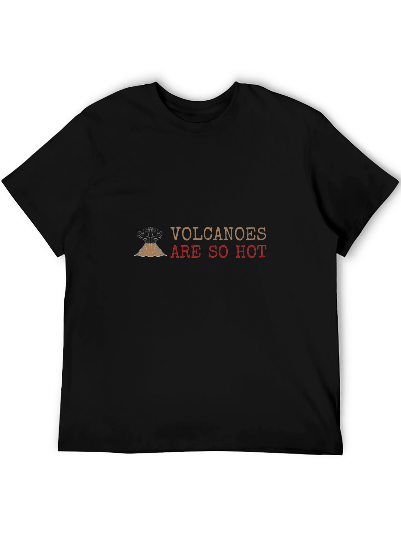 Black Volcanoes Are So Hot Black Graphic Tee view 5