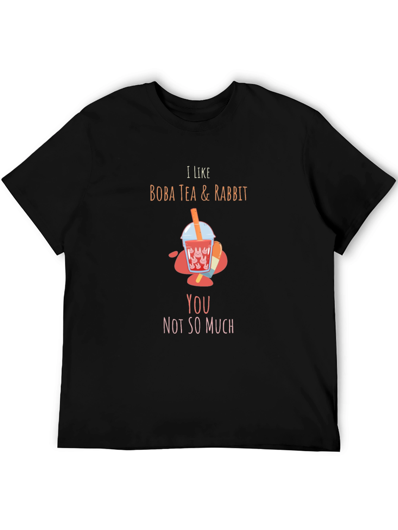 Black Boba Tea & Rabbit T-Shirt: I Like Boba, Not You! view 5