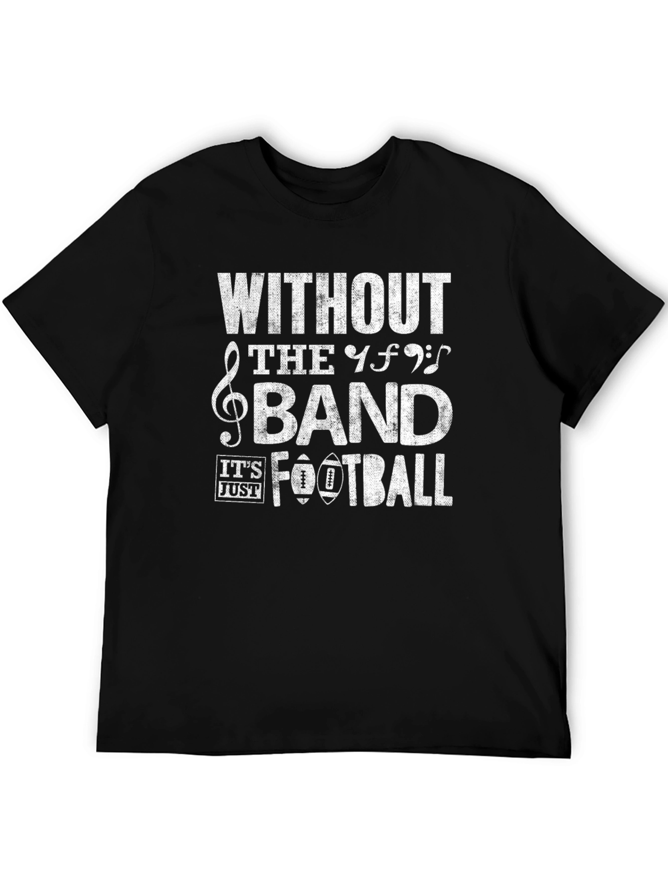 Black Without The Band It's Just Football T-Shirt view 5