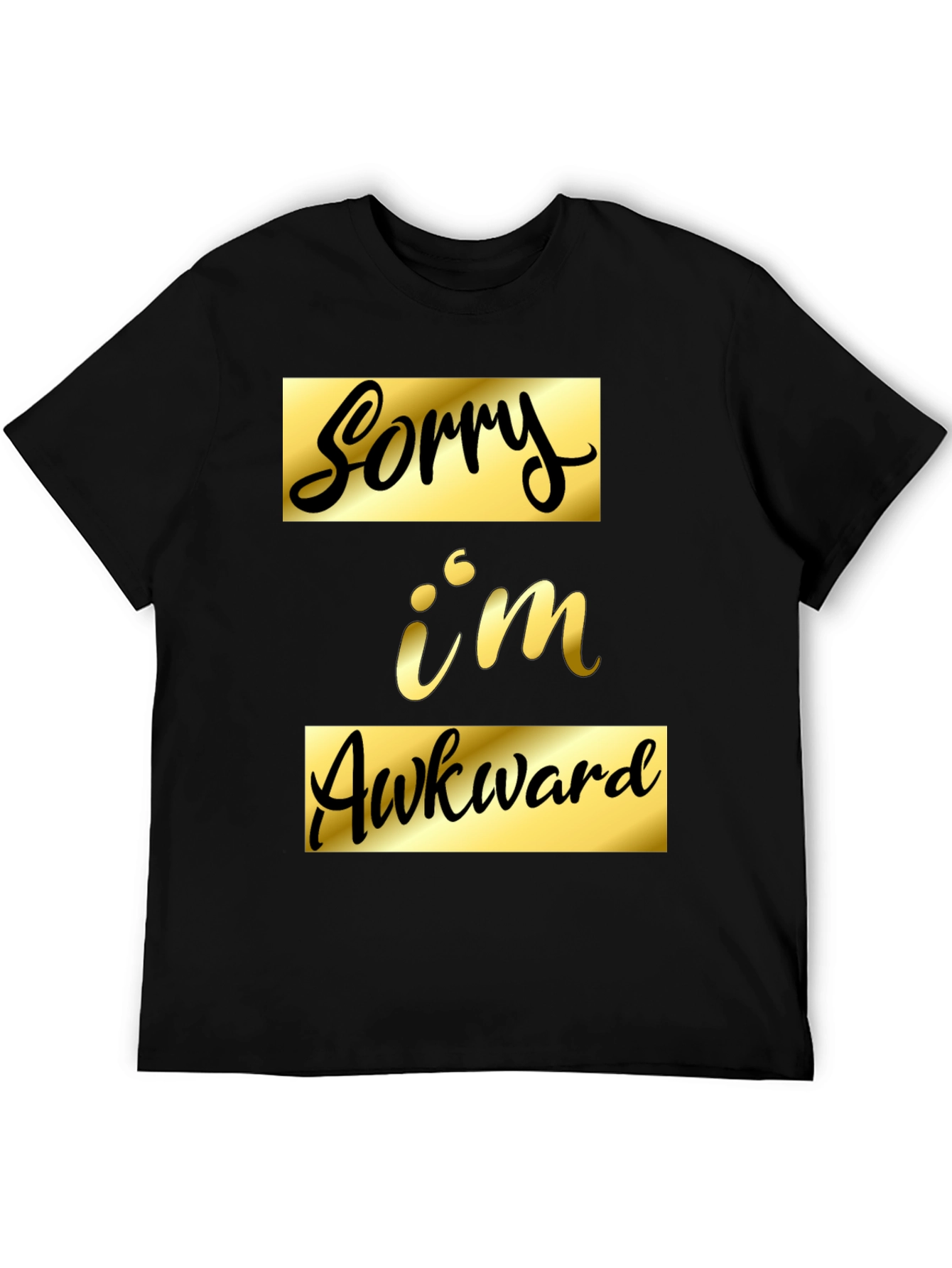 Black Sorry I'm Awkward Black Graphic Tee view 5