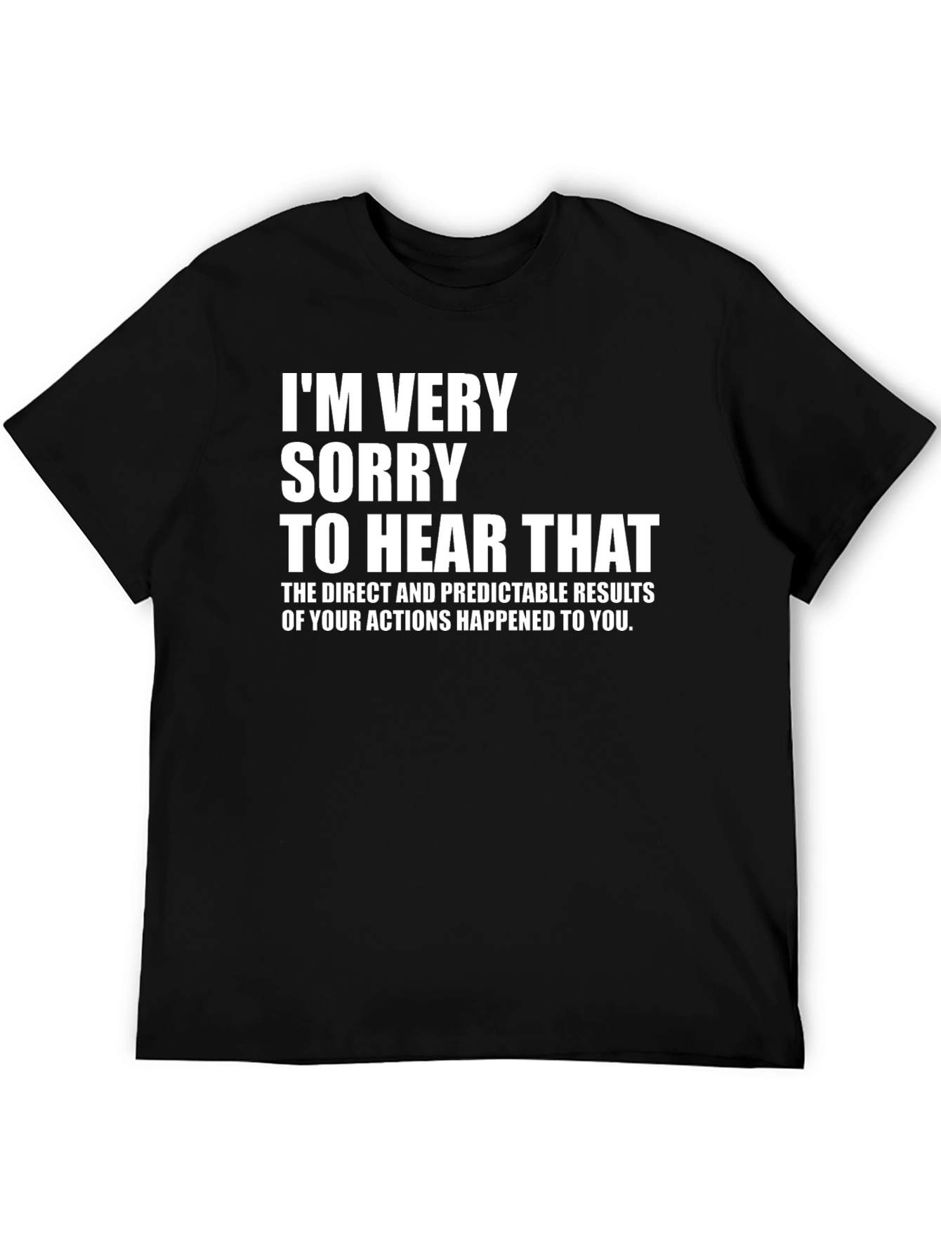 Black I'm Very Sorry T-Shirt view 5