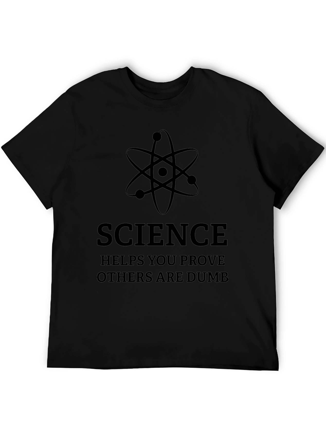 Black Science Humor T-Shirt - Prove Others Wrong! view 5