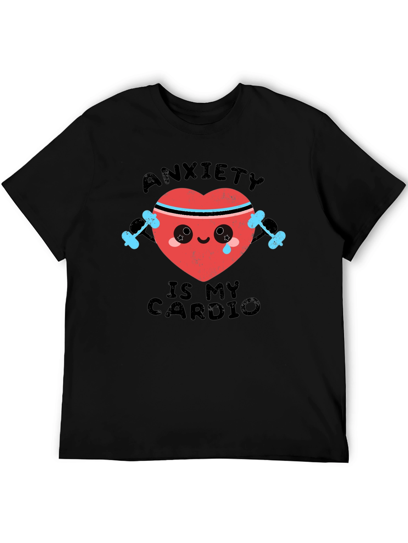 Black Anxiety Is My Cardio Funny Workout T-Shirt view 5